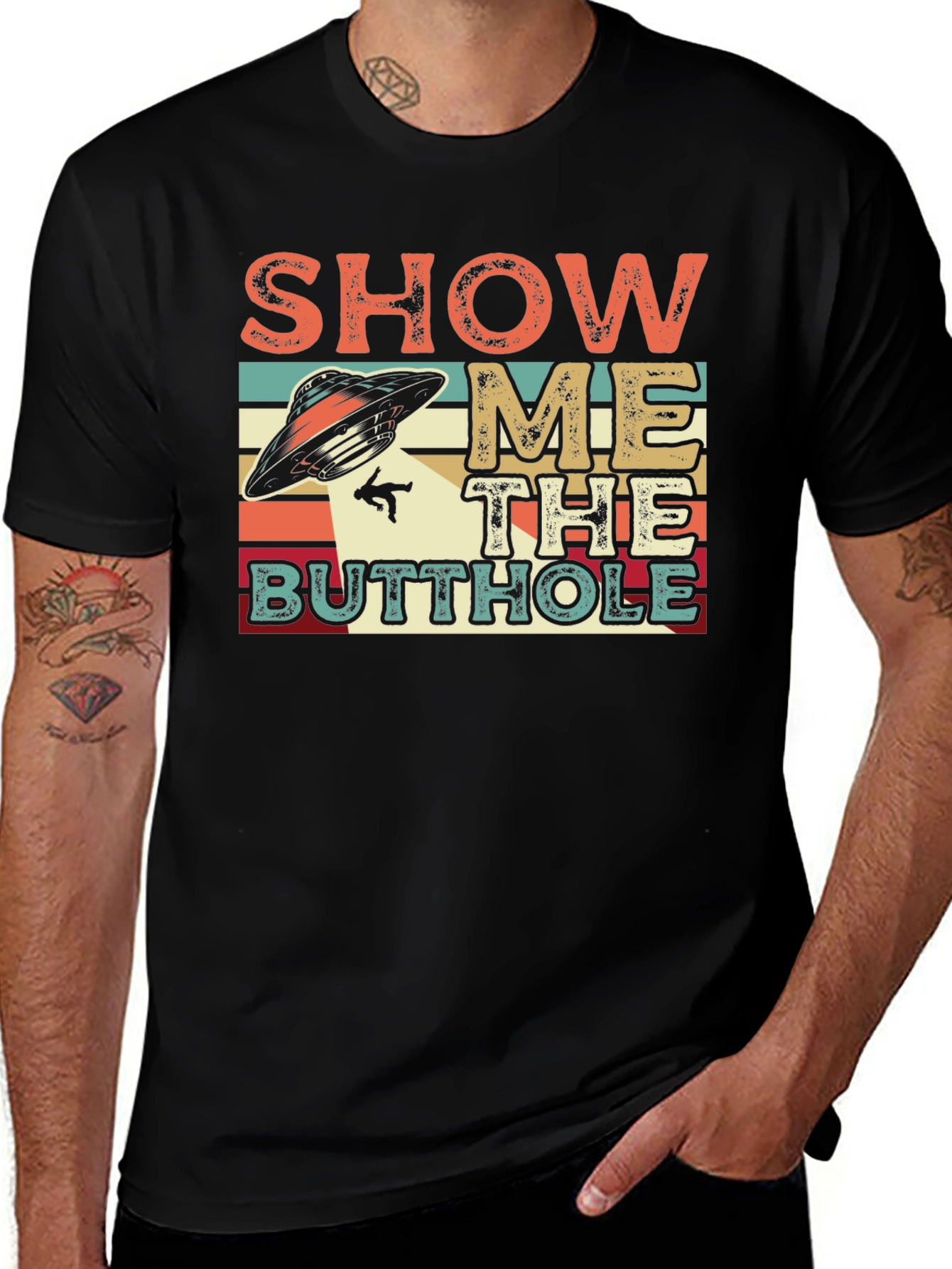 Variant 28 of Show Me The Butthole UFO T-Shirt