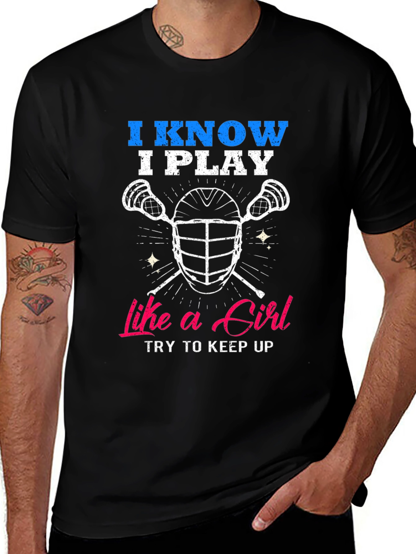 I Know I Play Like a Girl Lacrosse T-Shirt