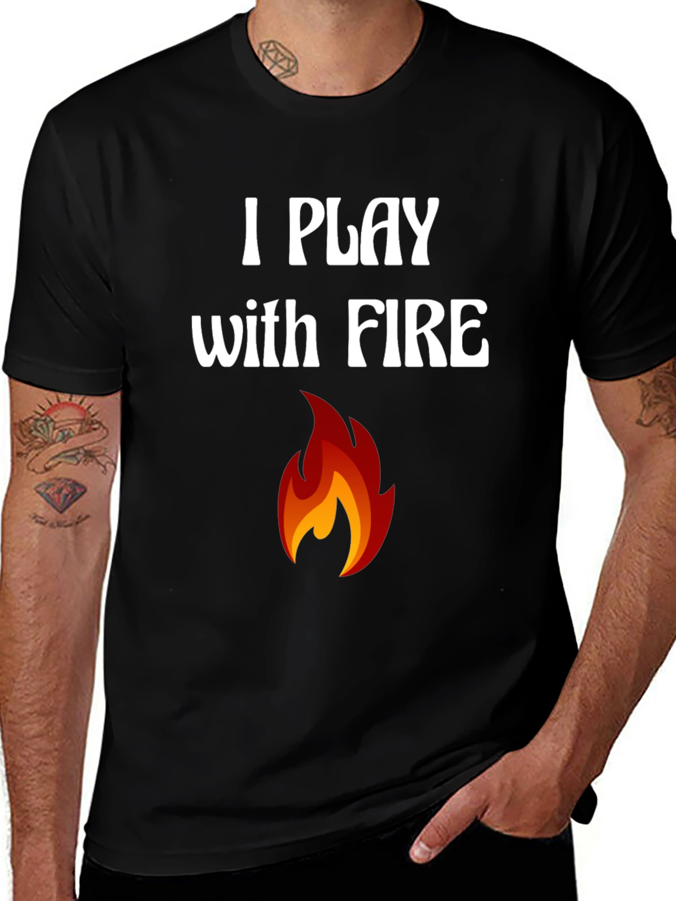 I Play with Fire Graphic T-Shirt