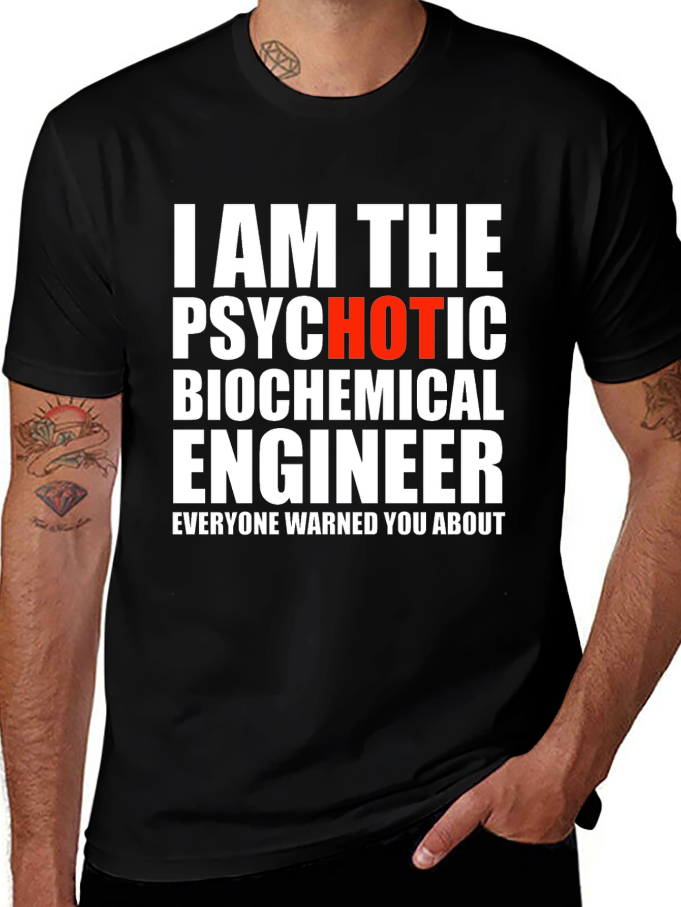 Variant 17 of Psychotic Biochemical Engineer Novelty T-Shirt
