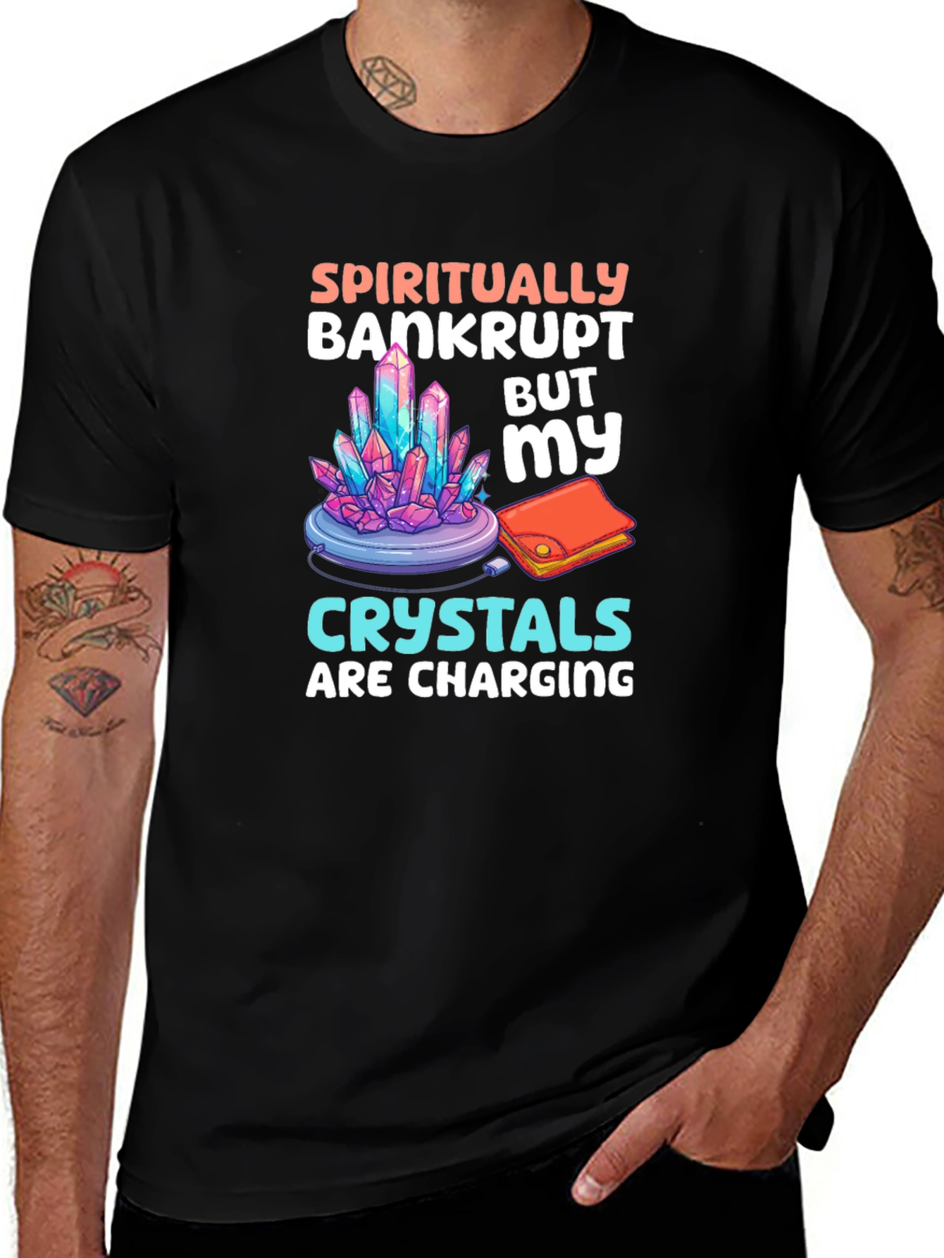 Variant 28 of Spiritually Bankrupt Crystals Charging T-Shirt