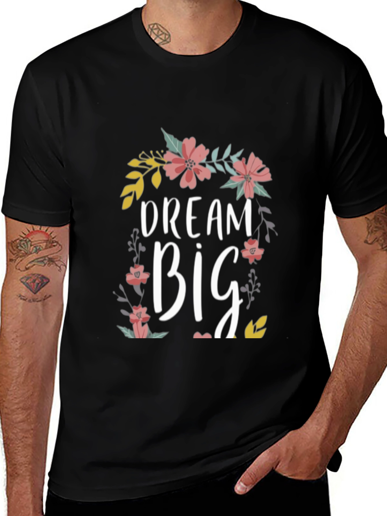 Variant 6 of Dream Big Floral T-Shirt - Motivational Tee