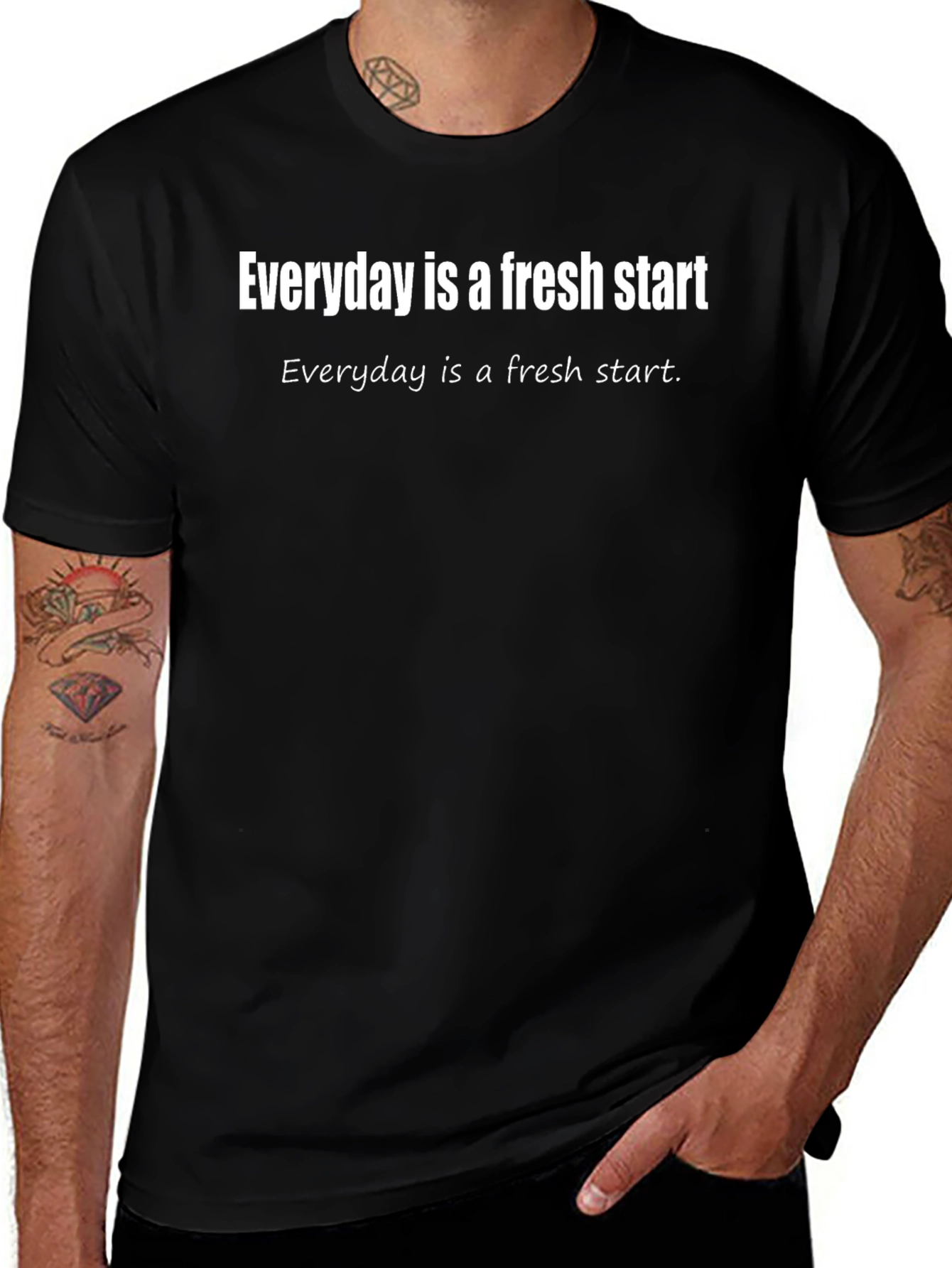Variant 18 of Everyday is a Fresh Start Graphic Tee