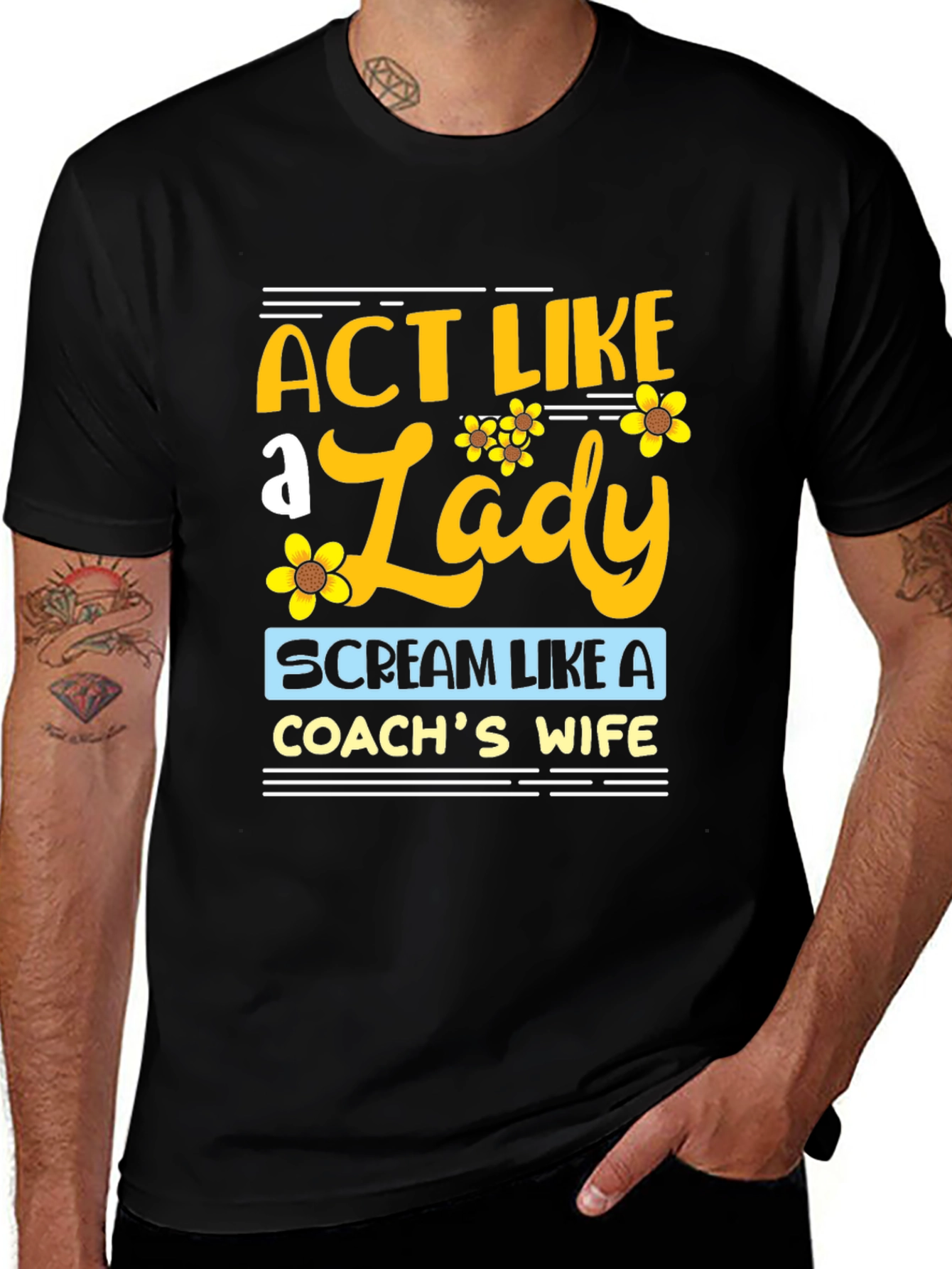 Variant 23 of Act Like a Lady Coach's Wife T-Shirt
