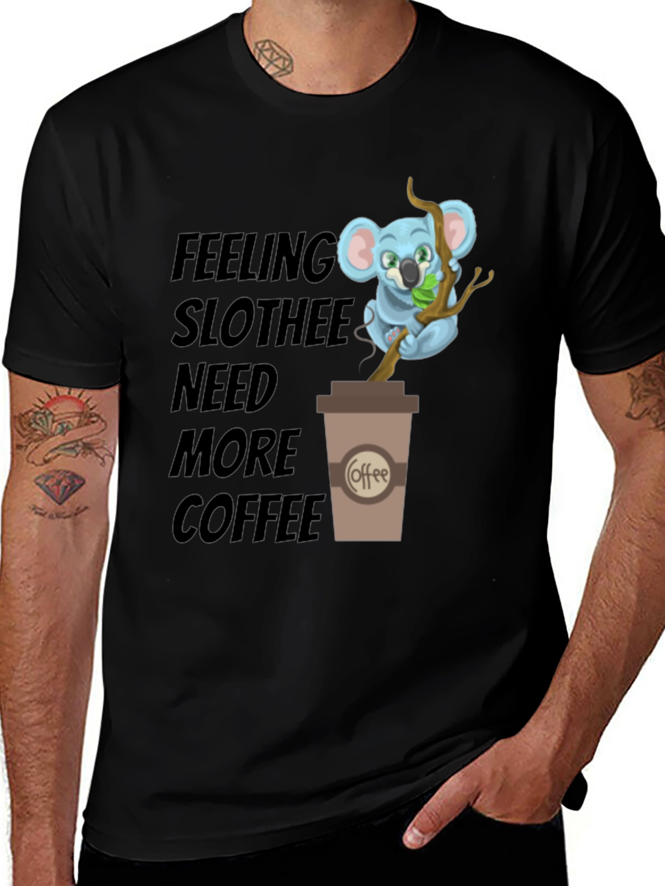 Variant 8 of Feeling Slothee Need More Coffee Graphic T-Shirt