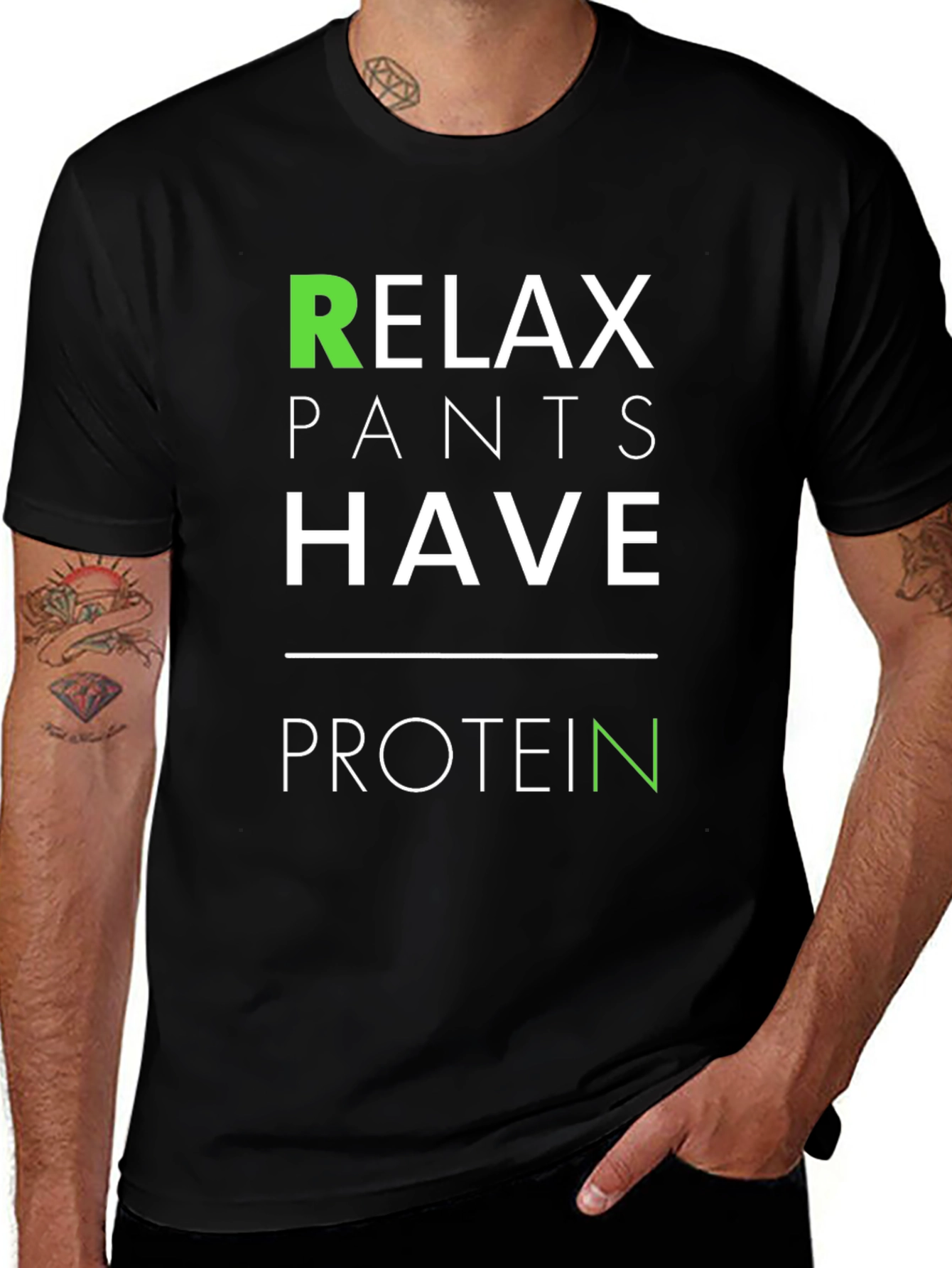 Variant 9 of Relax Pants Have Protein T-Shirt