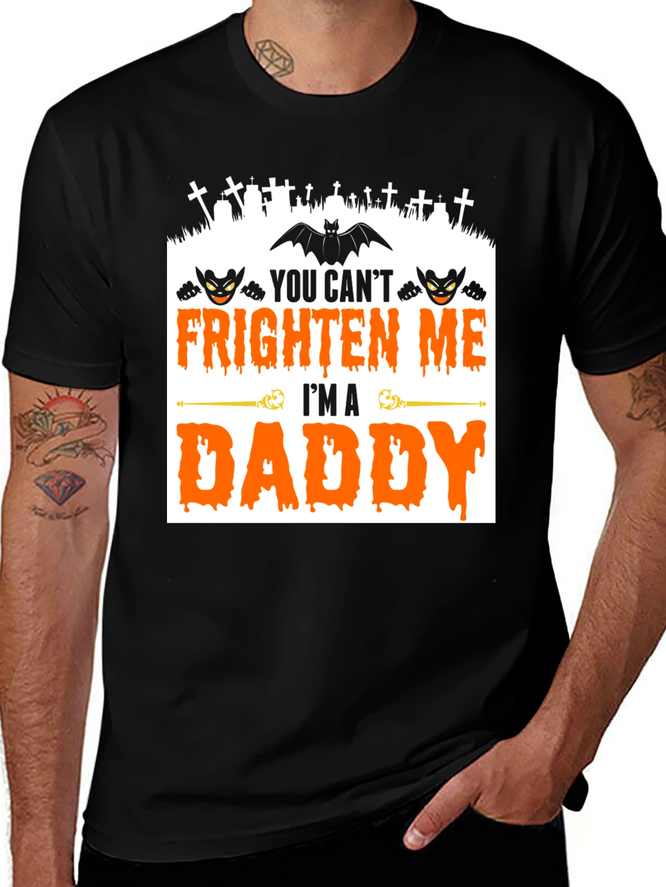 You Can't Frighten Me, I'm A Daddy Halloween T-Shirt