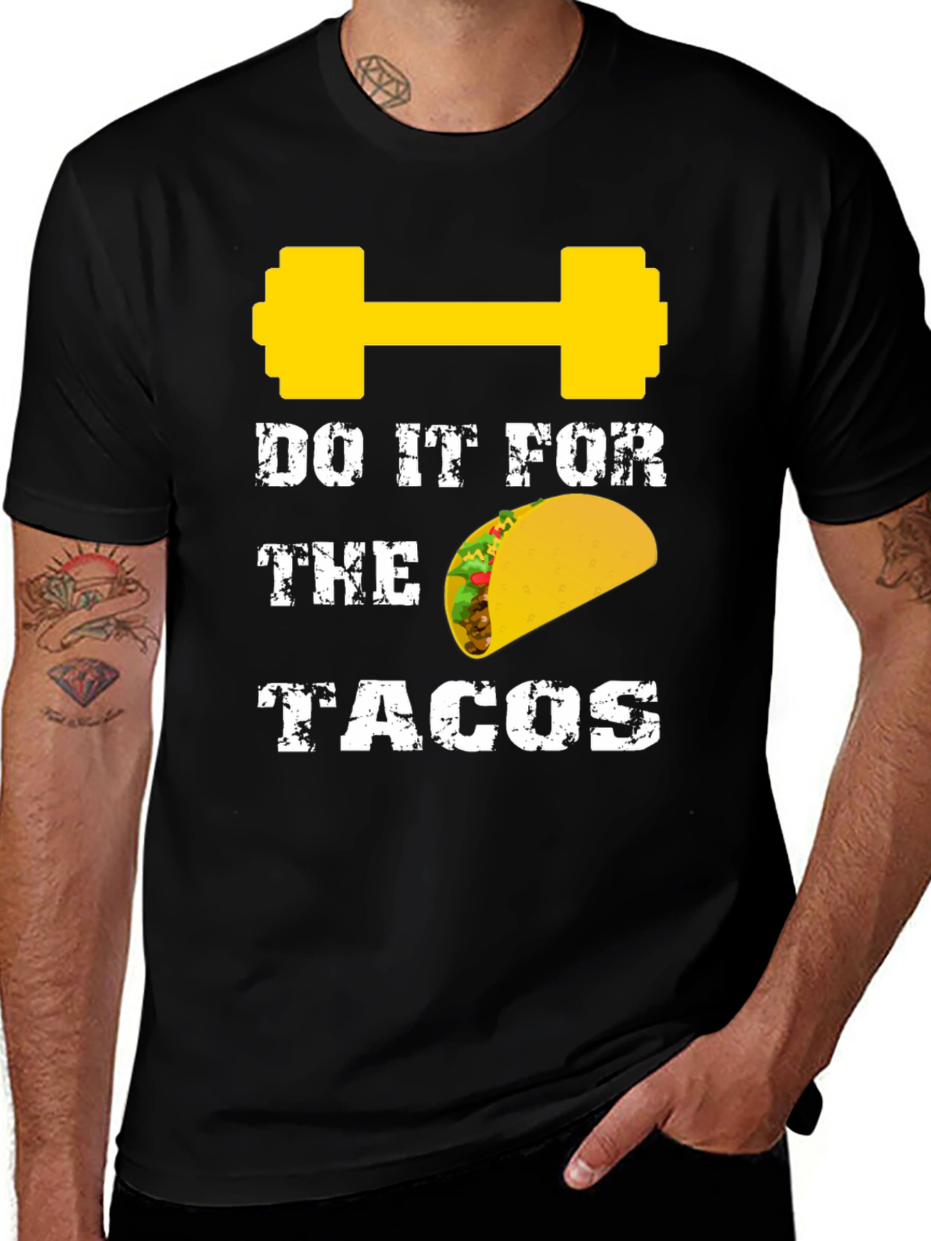 Variant 7 of Do It For The Tacos Gym T-Shirt