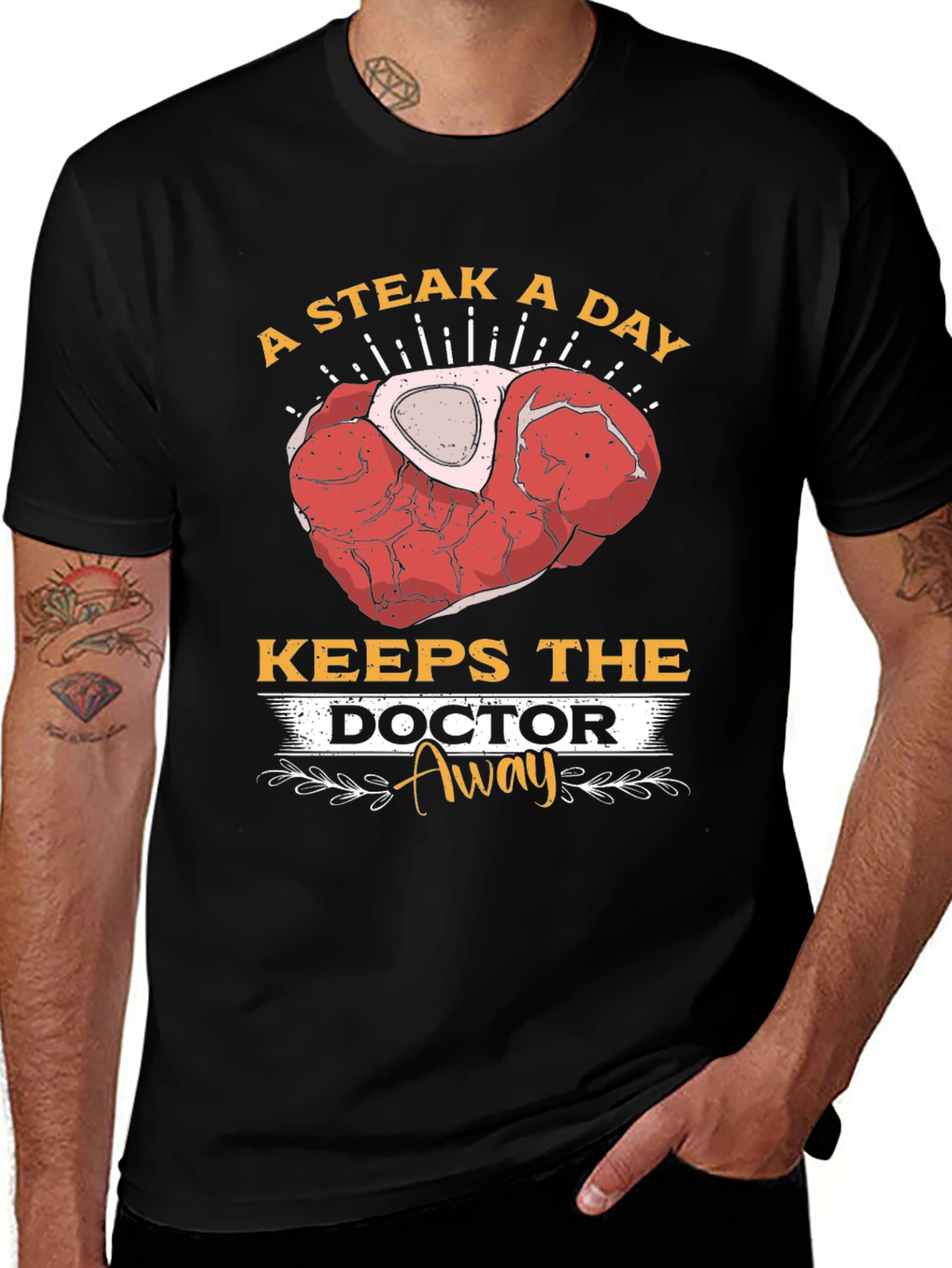Variant 27 of Steak A Day Keeps The Doctor Away T-Shirt