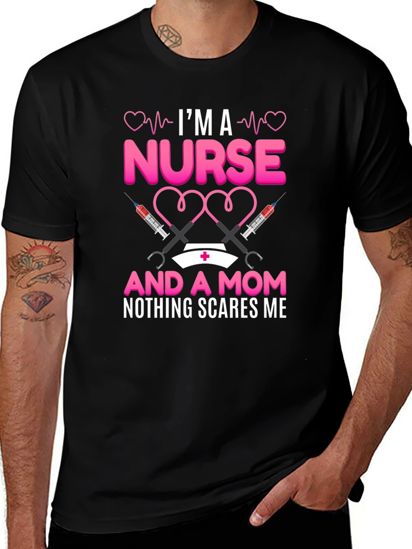 Variant 11 of Nurse and Mom T-Shirt: Nothing Scares Me!
