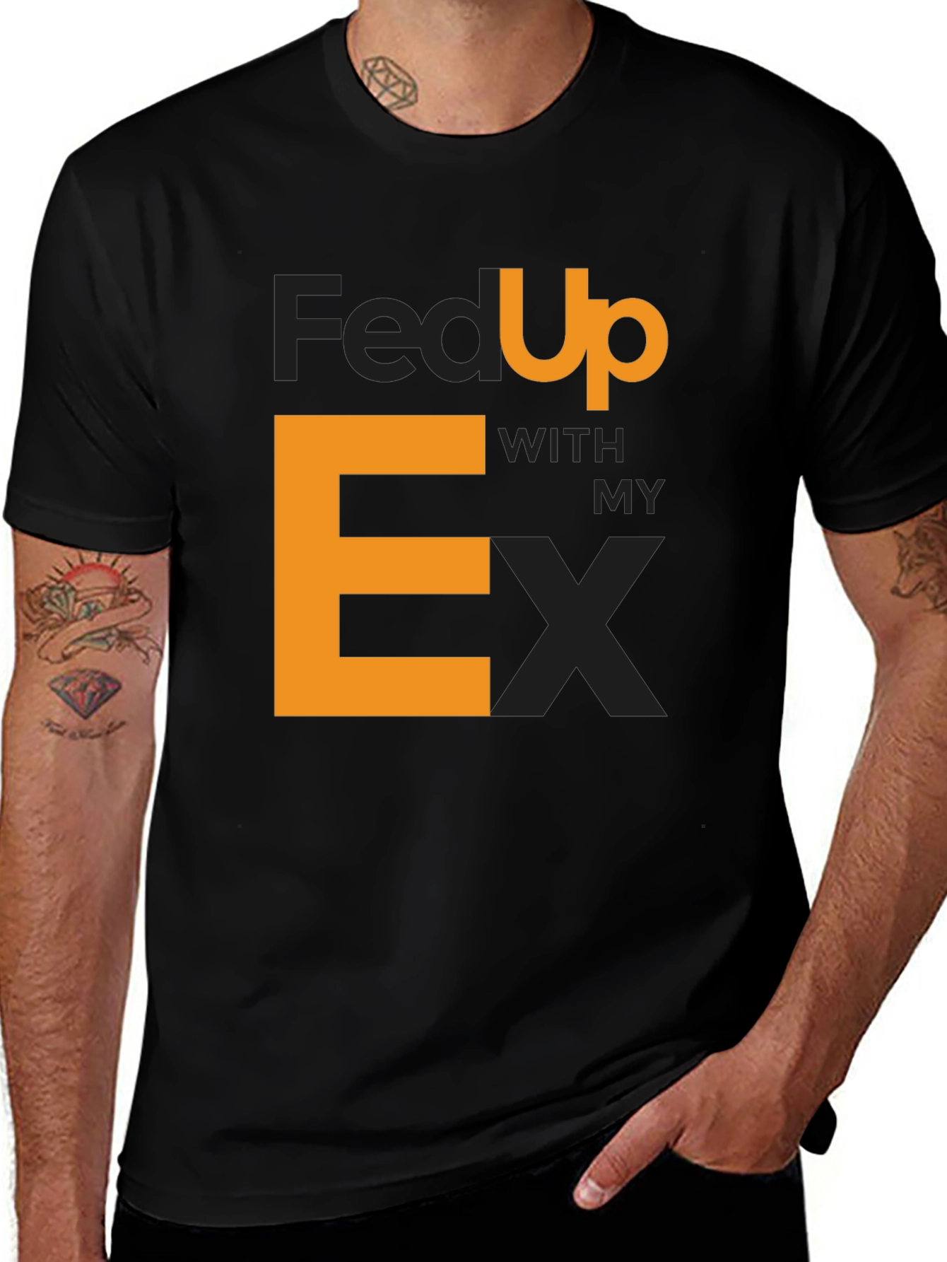 Variant 12 of Fed Up With My EX T-Shirt Funny Sarcastic