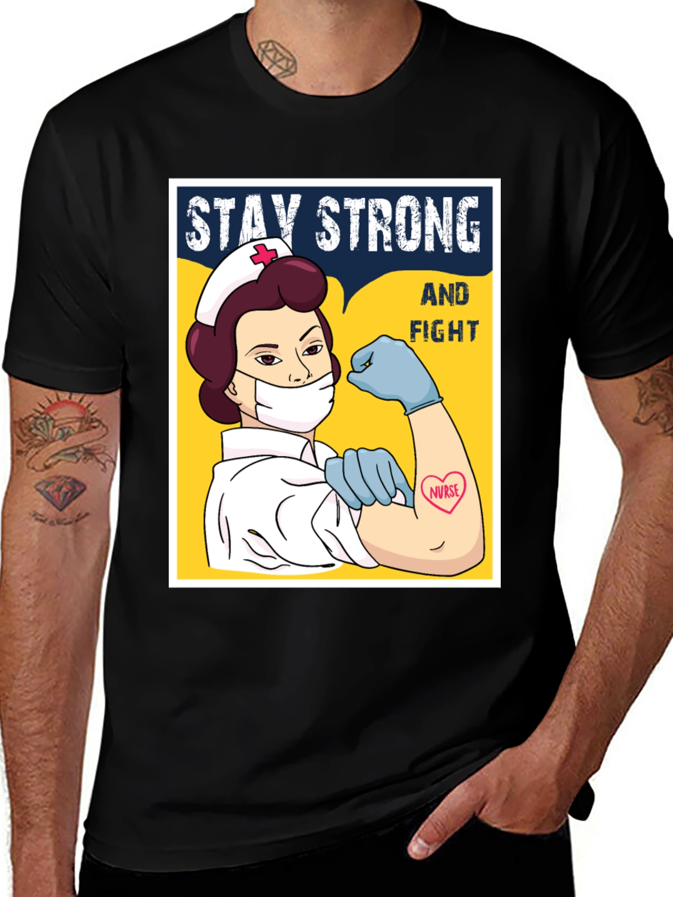 Variant 14 of Stay Strong Nurse T-Shirt - Essential Worker Apparel