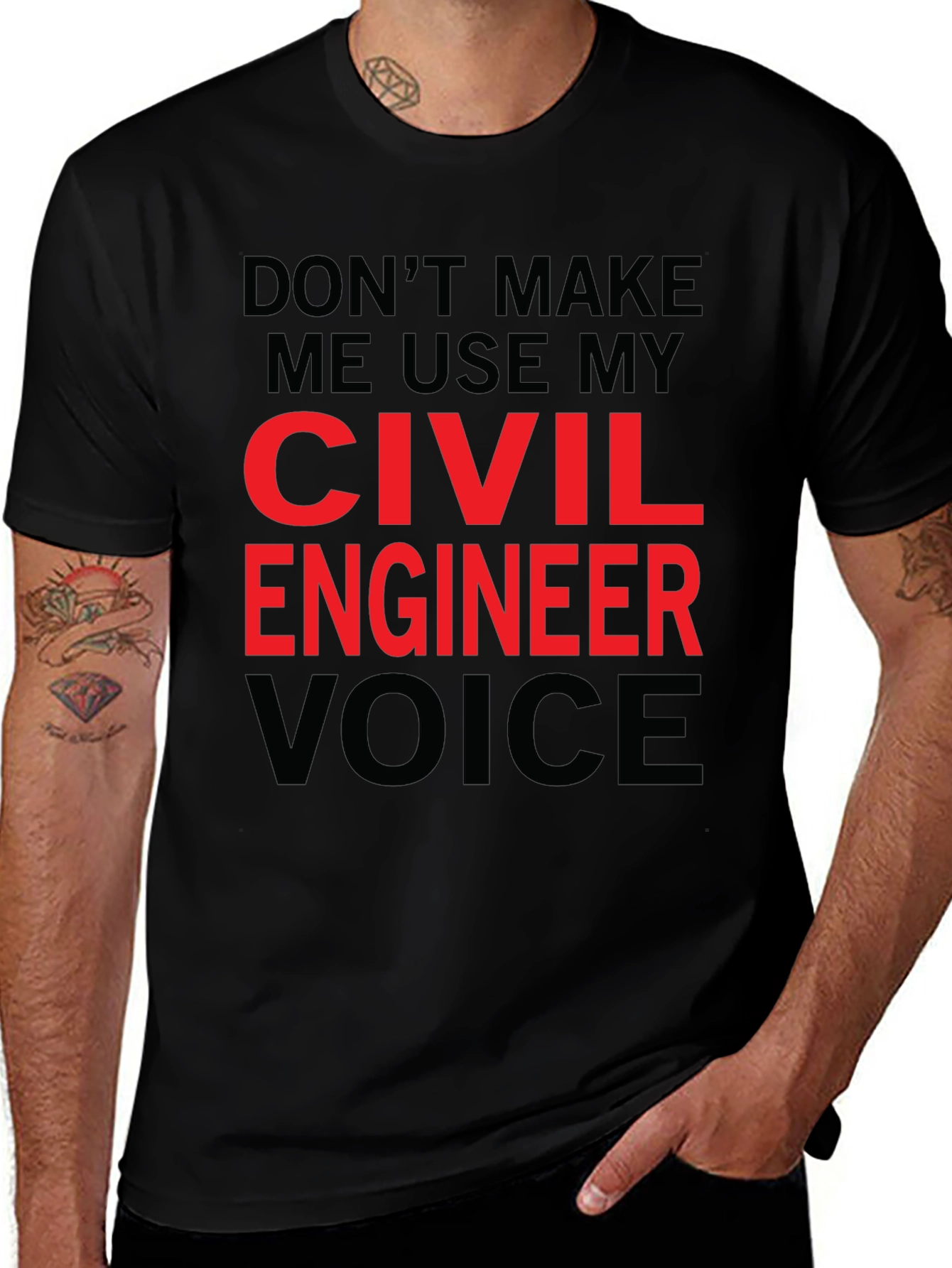Variant 26 of Civil Engineer Voice Funny Slogan T-Shirt