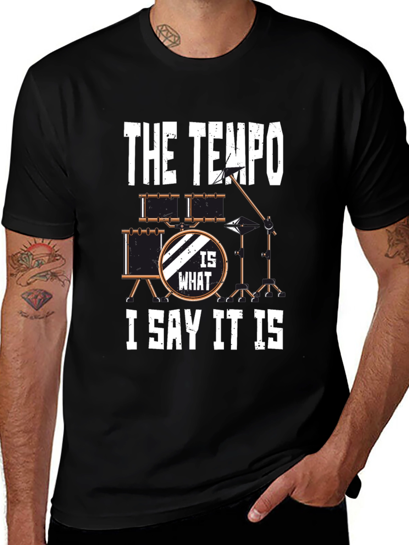 Variant 3 of The Tempo Is What I Say It Is Drummer T-Shirt