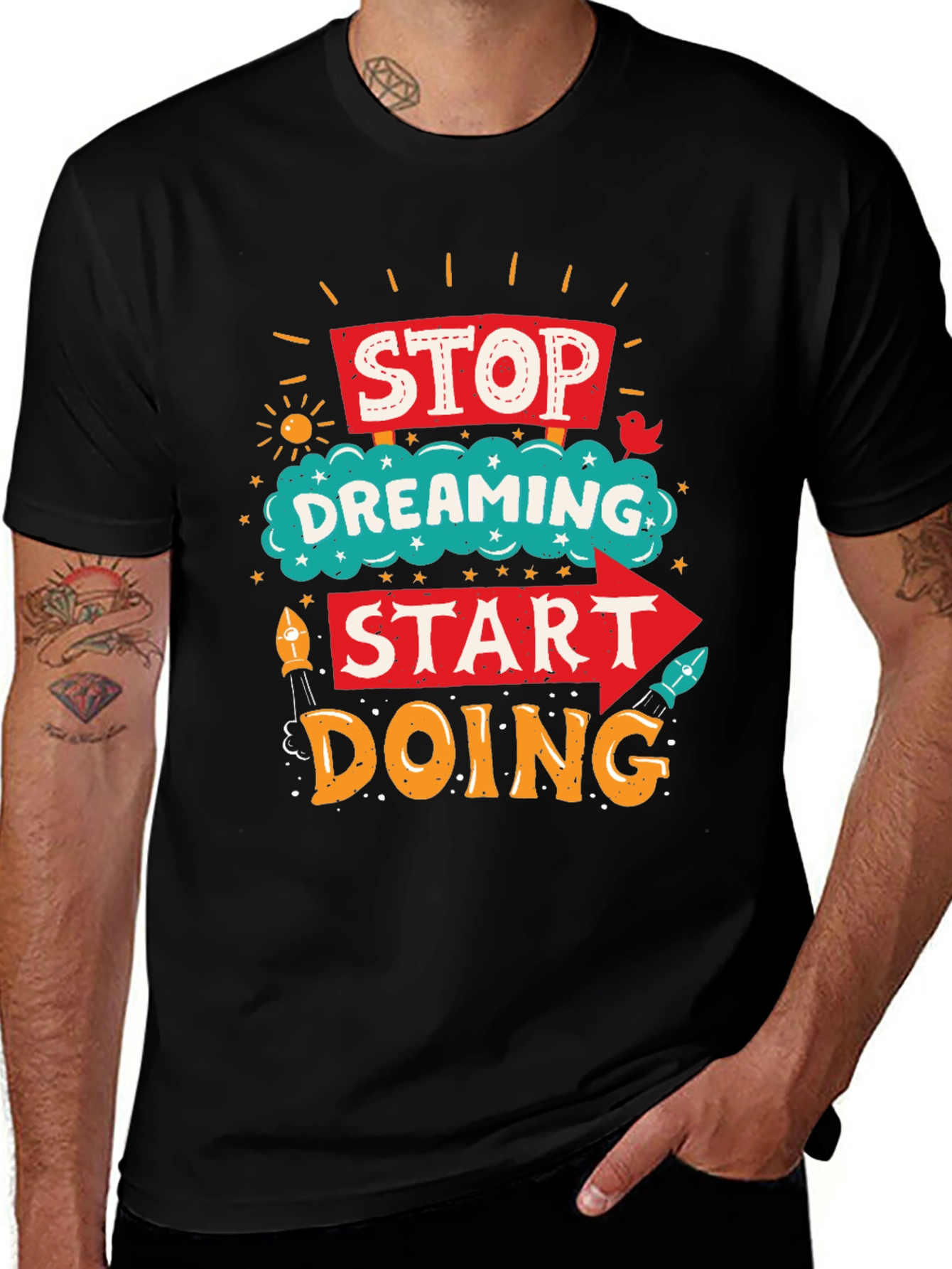 Variant 19 of Stop Dreaming Start Doing Graphic Tee