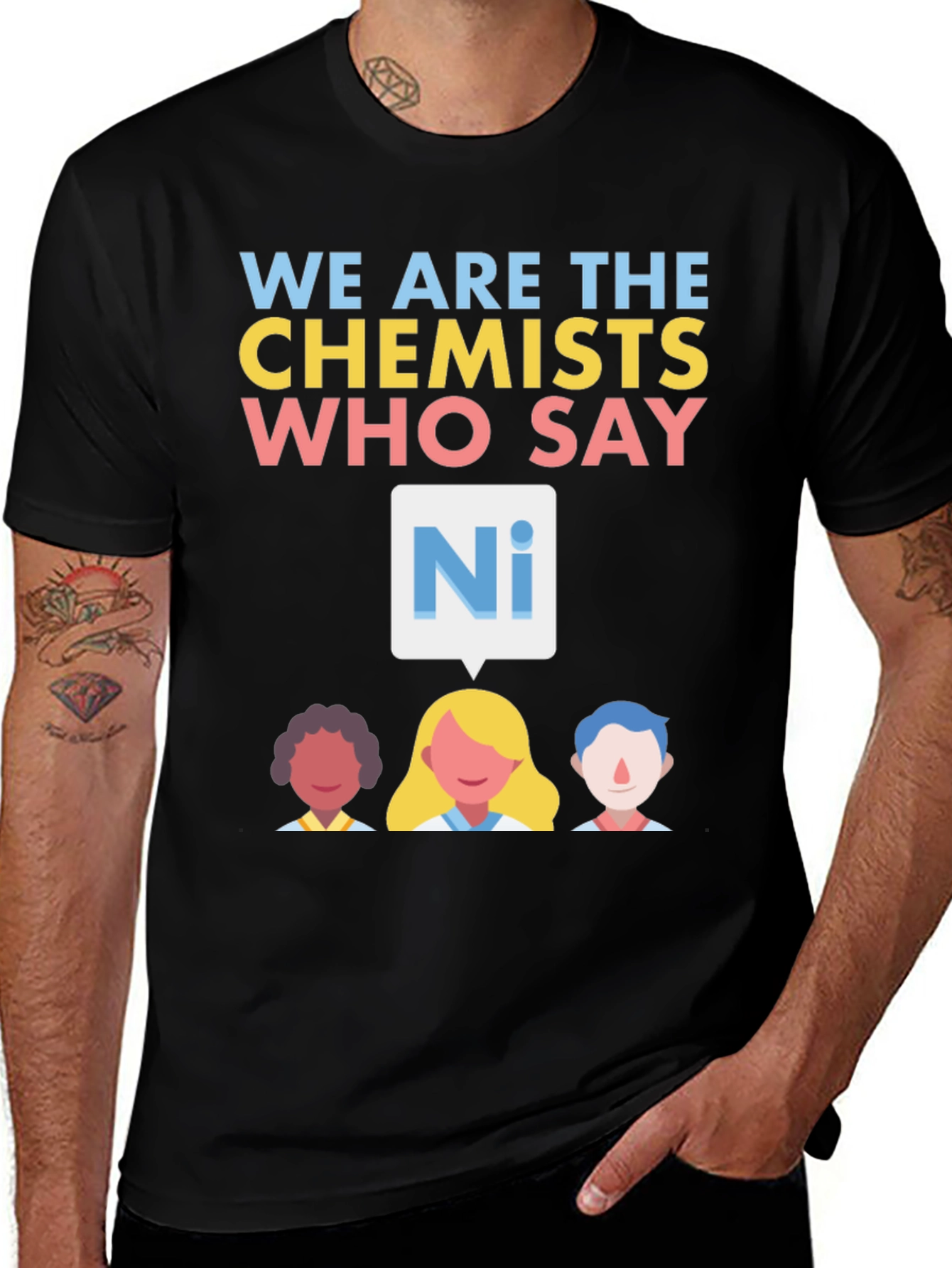 Variant 15 of We are the Chemists T-Shirt - Say Ni!