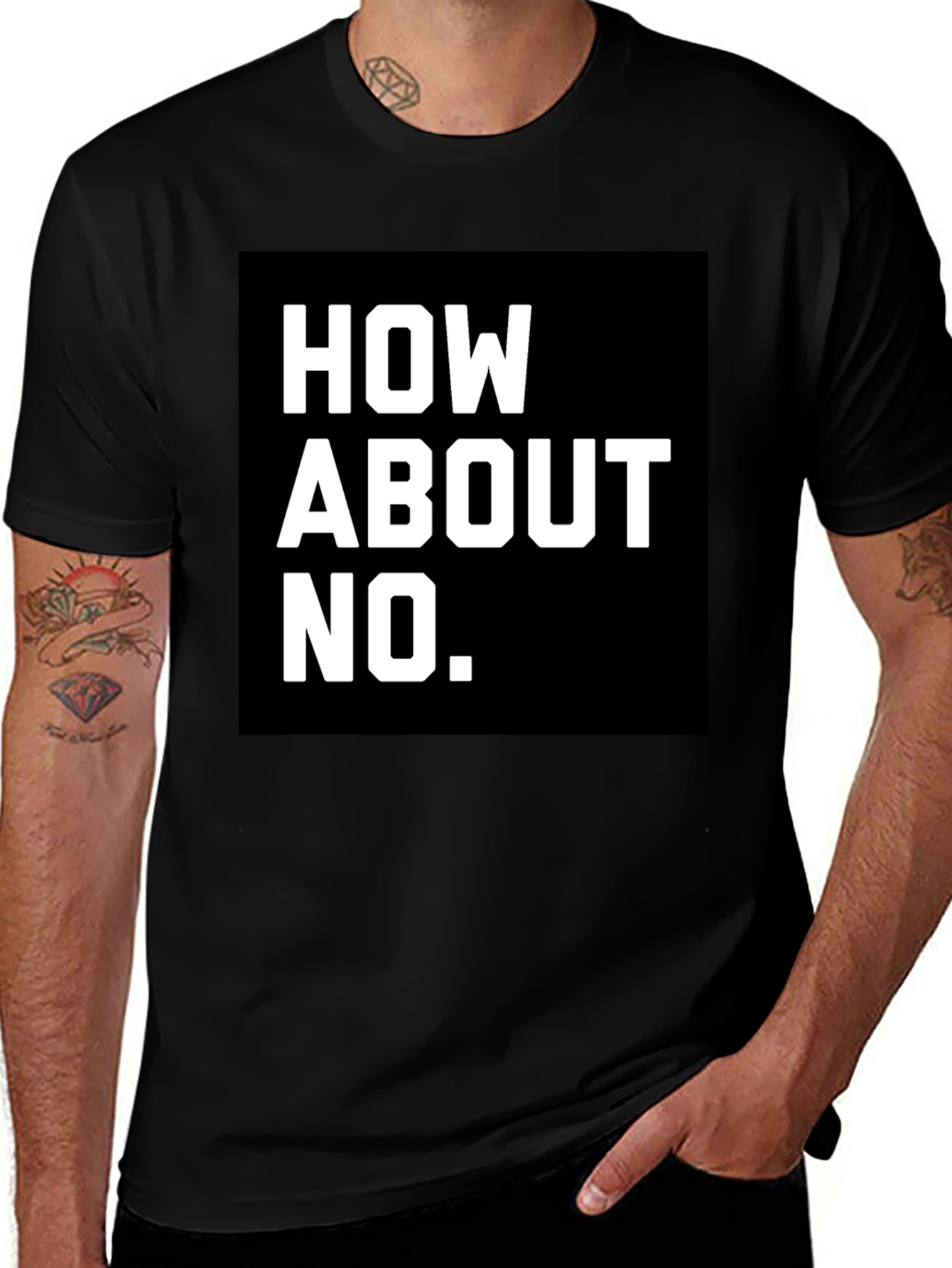 Variant 7 of How About No T-Shirt - Bold Graphic Tee