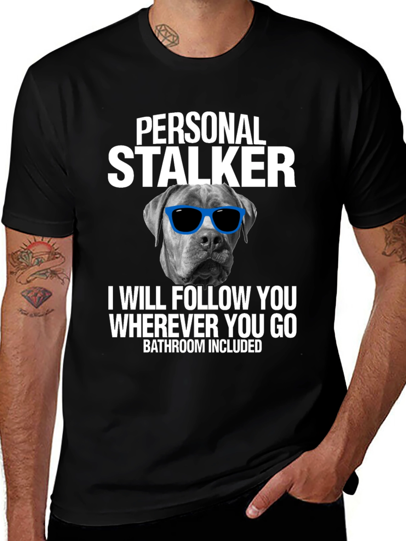 Variant 5 of Personal Stalker Dog Graphic T-Shirt