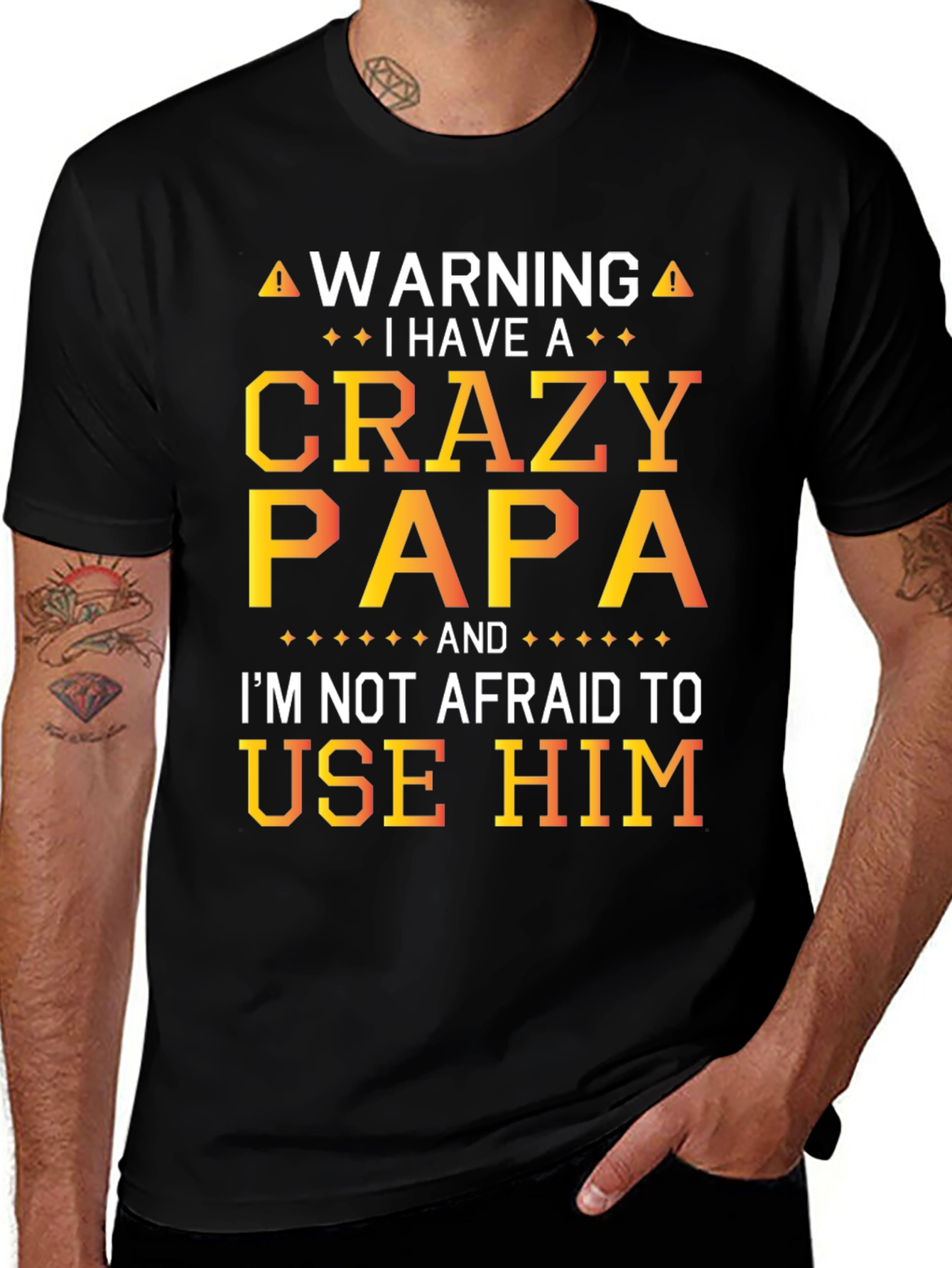 Variant 20 of Crazy Papa Graphic T-Shirt - Warning Funny Dad Tee