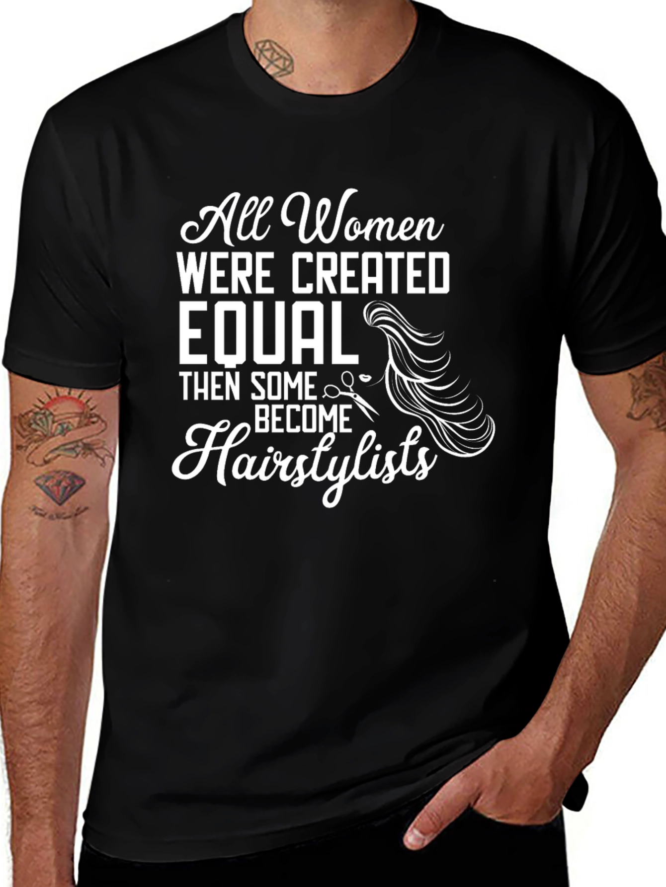 Variant 20 of Funny Hairstylist T-Shirt: All Women Are Created Equal