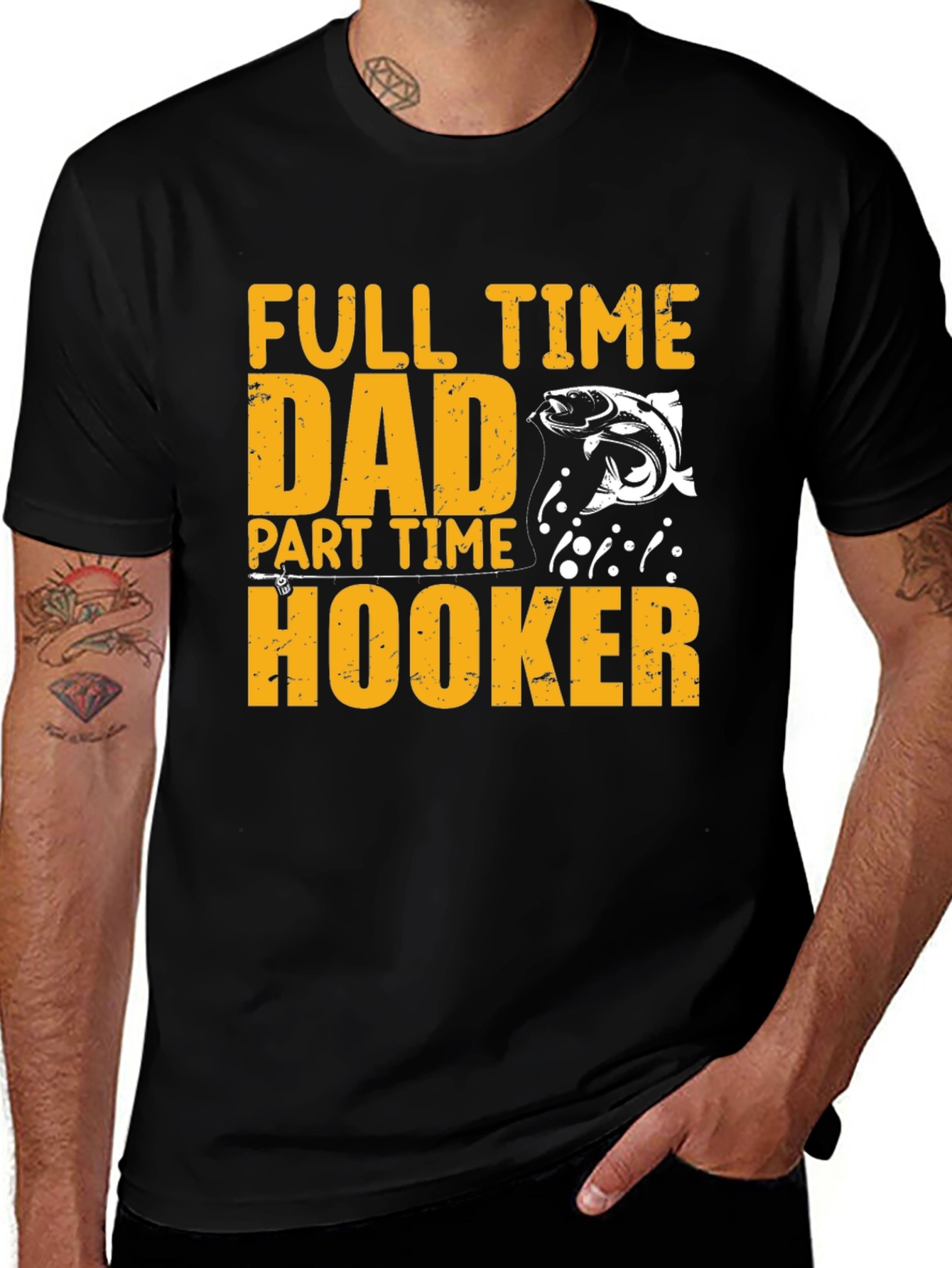 Variant 30 of Full Time Dad Part Time Hooker Fishing T-Shirt