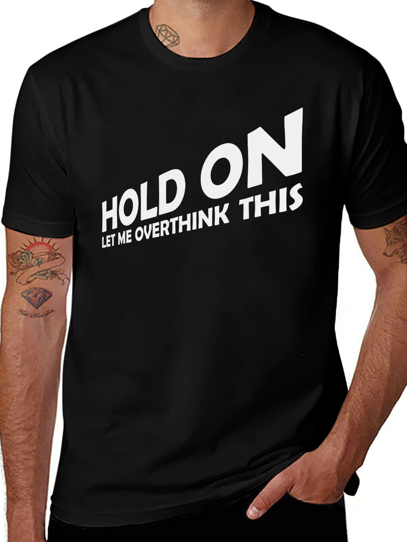 Variant 15 of Hold On Overthink T-Shirt - Funny Slogan Tee