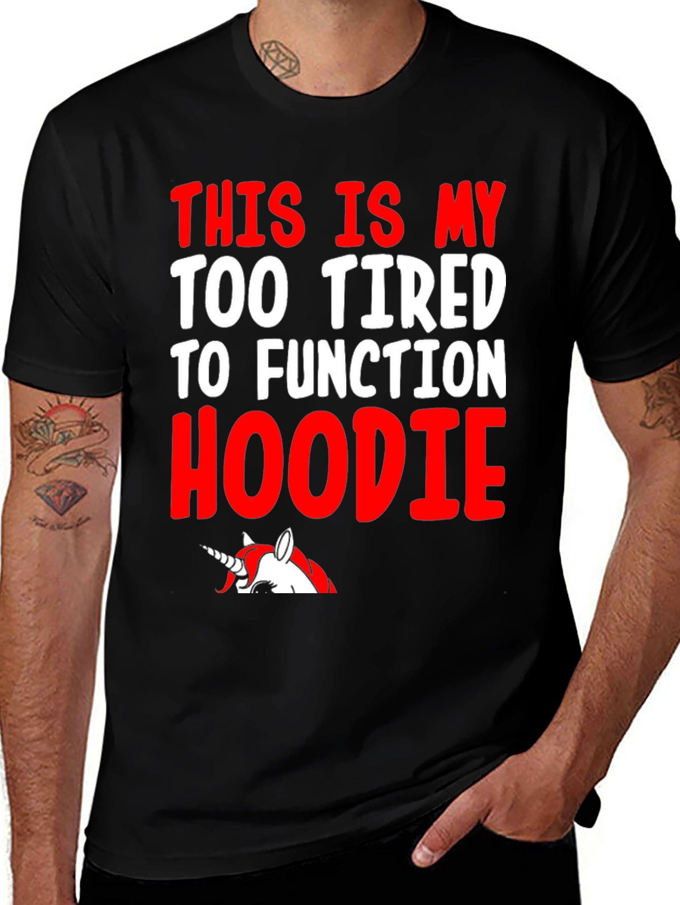 Variant 15 of Too Tired To Function T-Shirt 