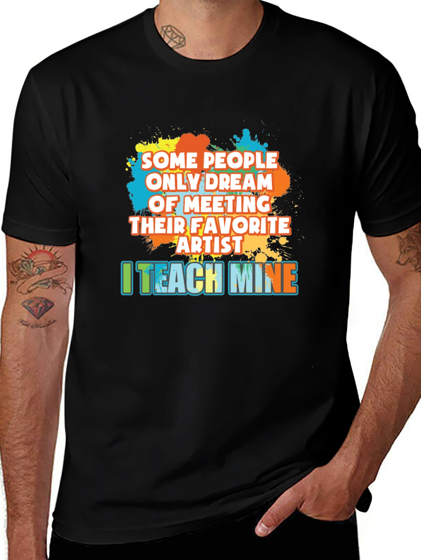 Variant 19 of Artist Teacher Graphic T-Shirt - Teach Mine!