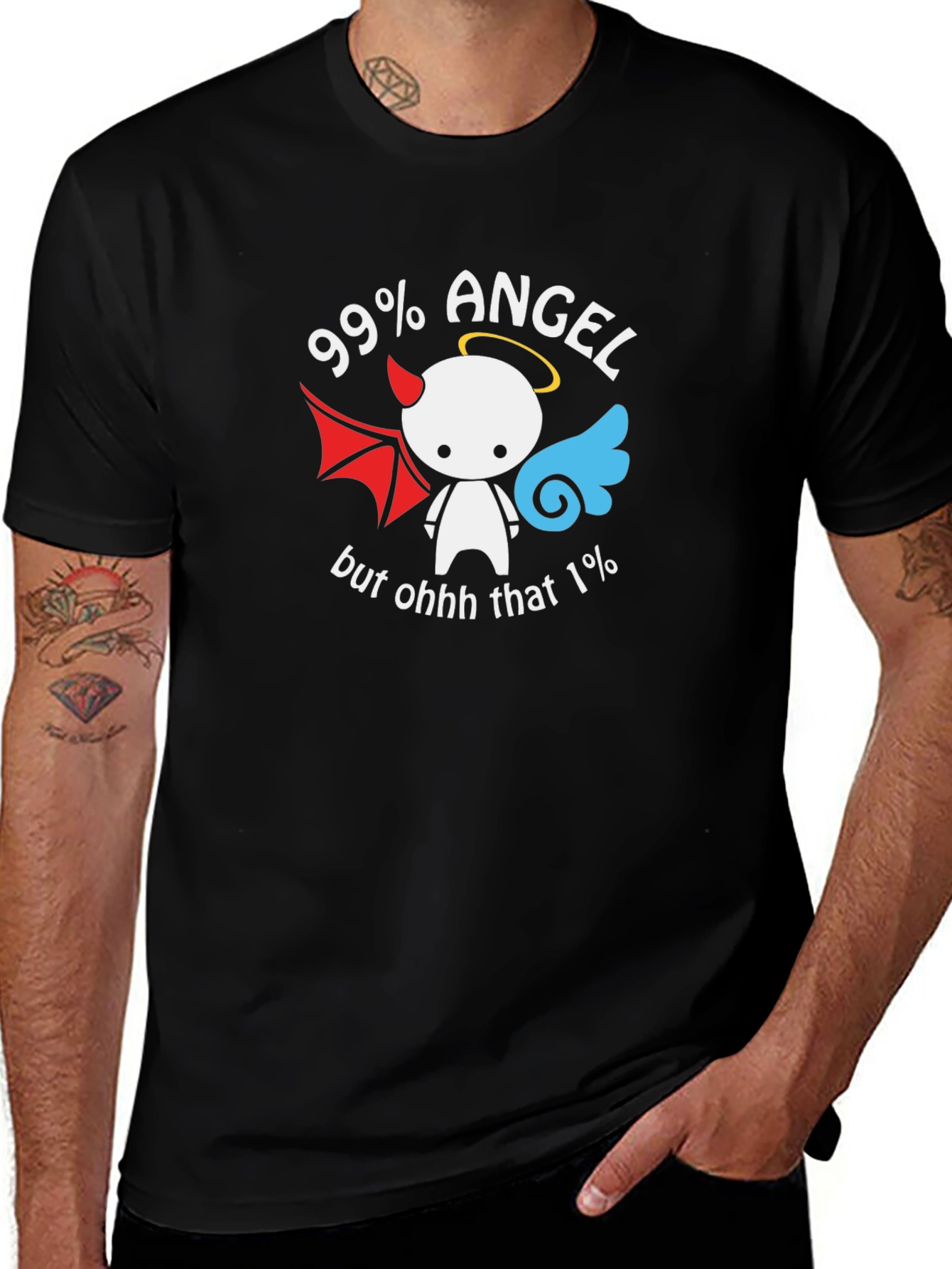 Variant 9 of 99% Angel, But Ohhh That 1% Black T-Shirt