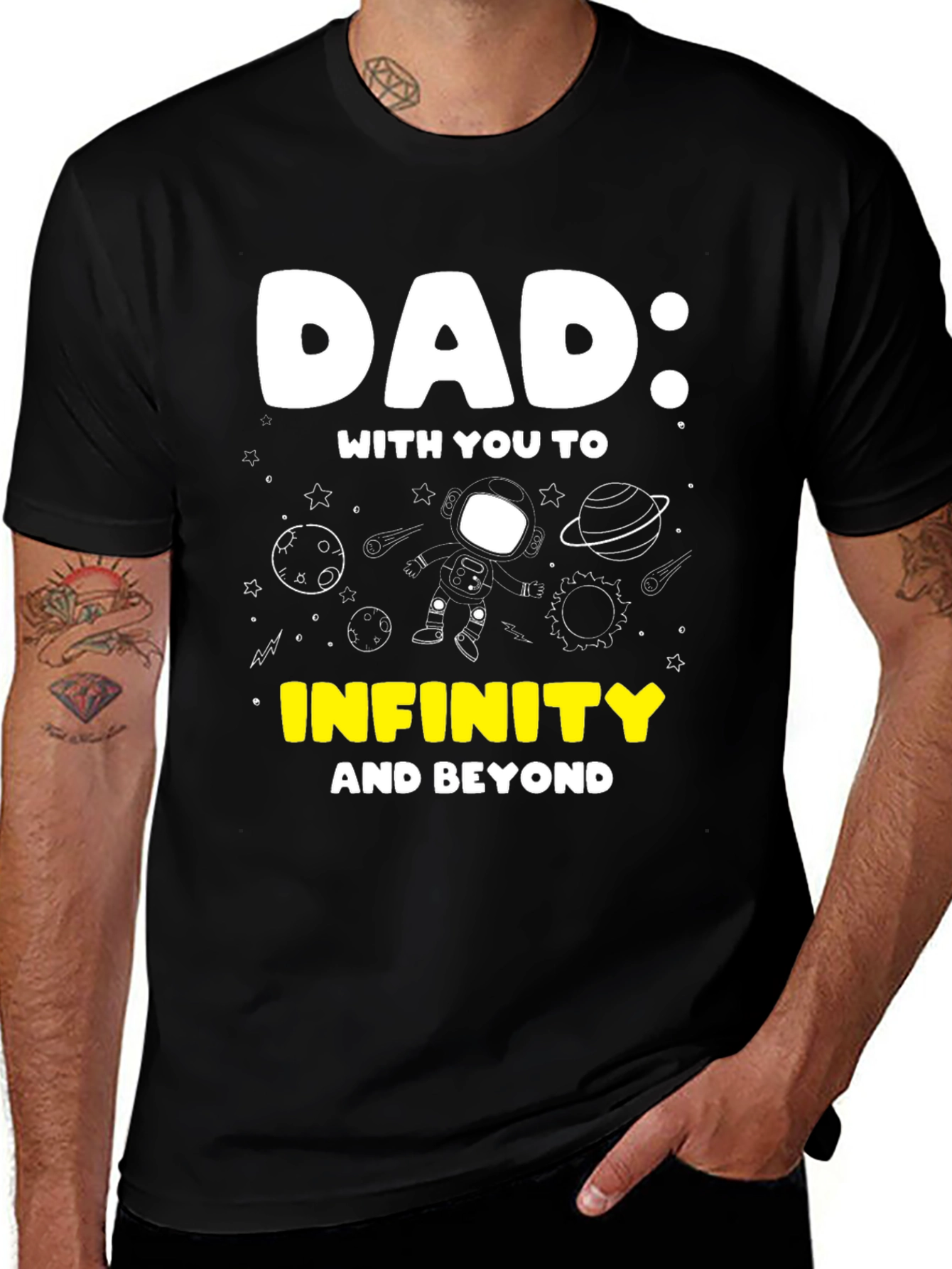 Variant 11 of Dad: Infinity and Beyond Graphic T-Shirt