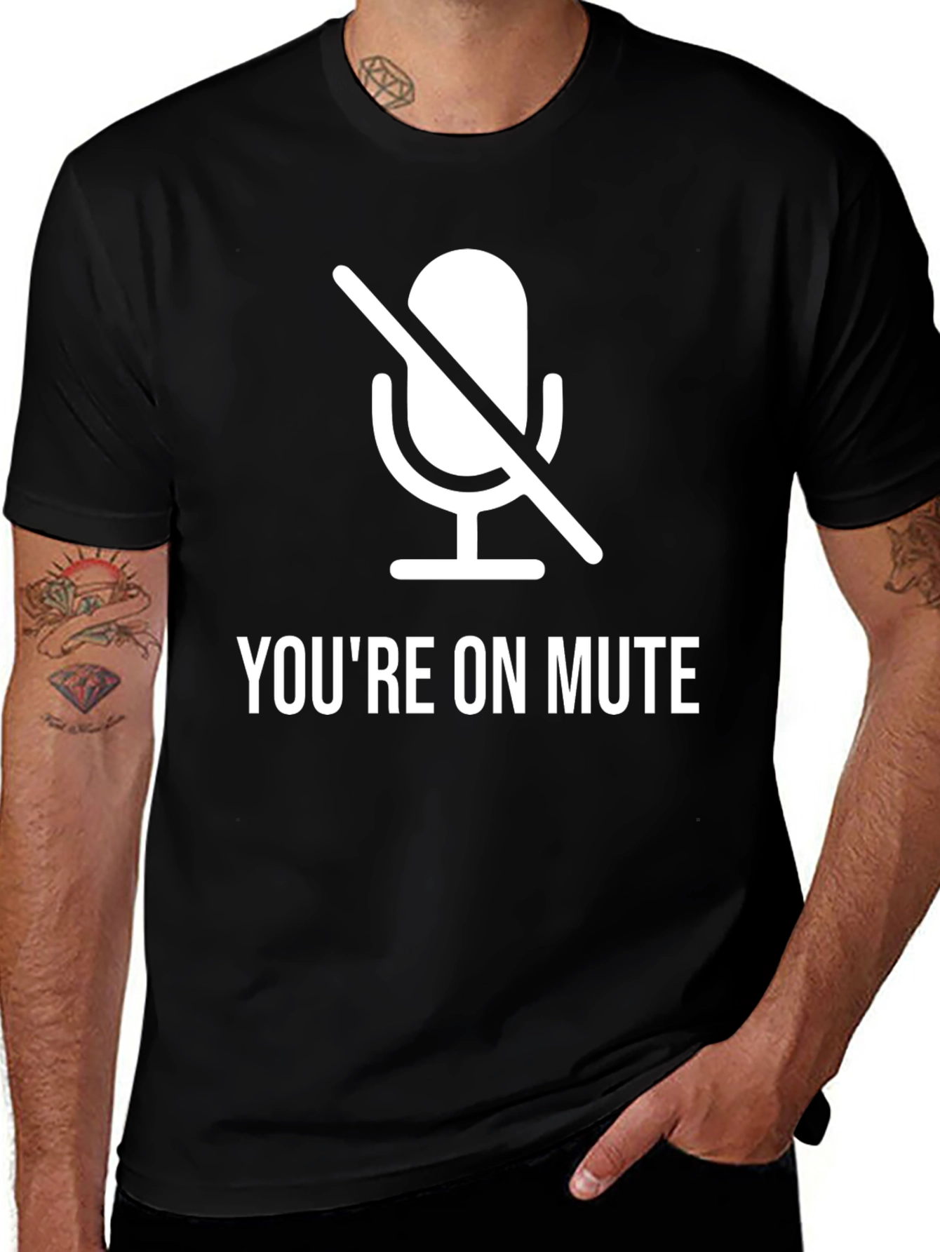You're On Mute T-Shirt - Funny Conference Call Tee