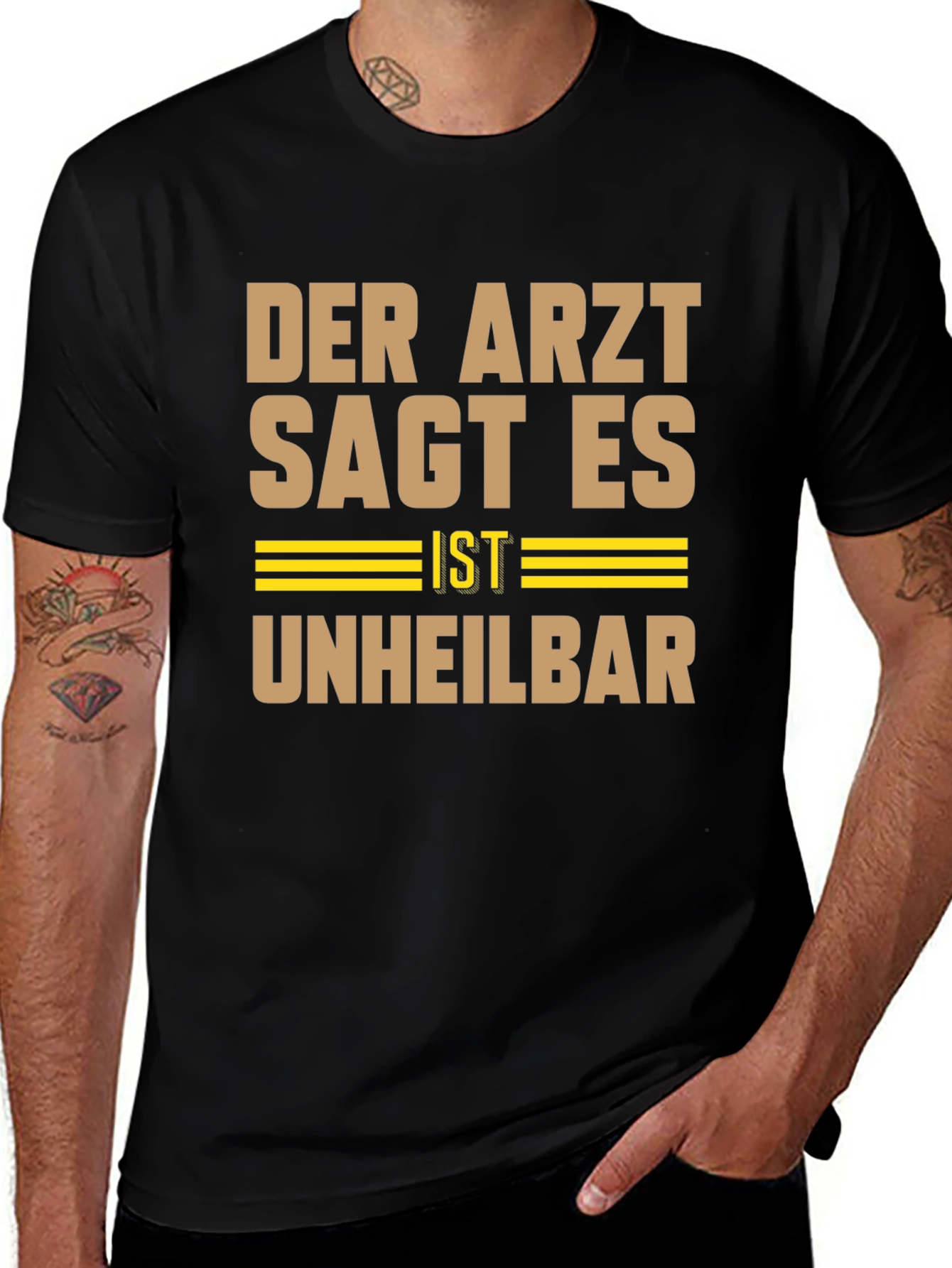 Variant 13 of Der Arzt Sagt Es Ist Unheilbar Graphic Tee