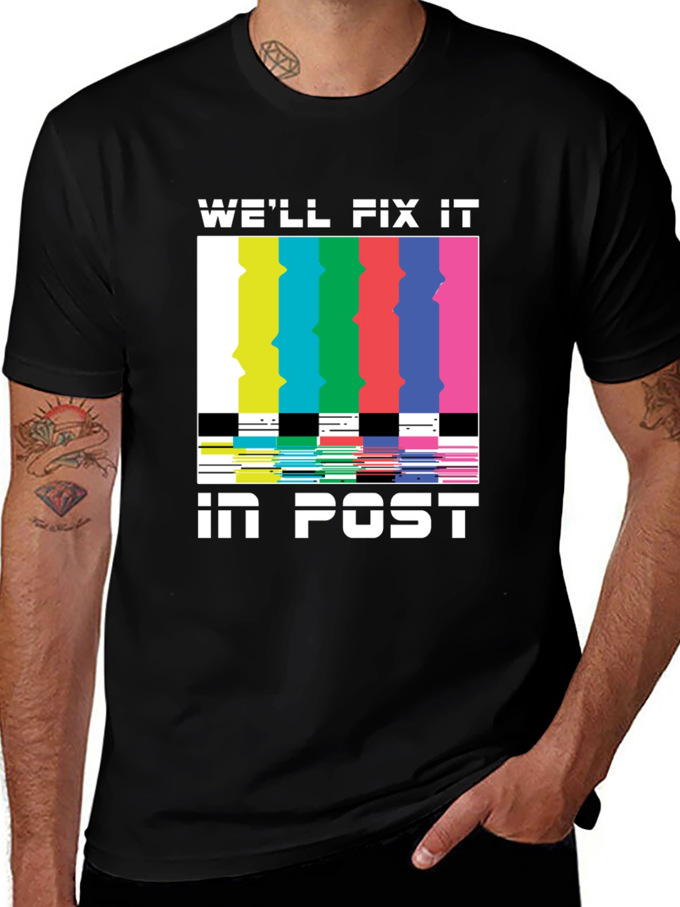 Variant 6 of We'll Fix It In Post - Black T-Shirt
