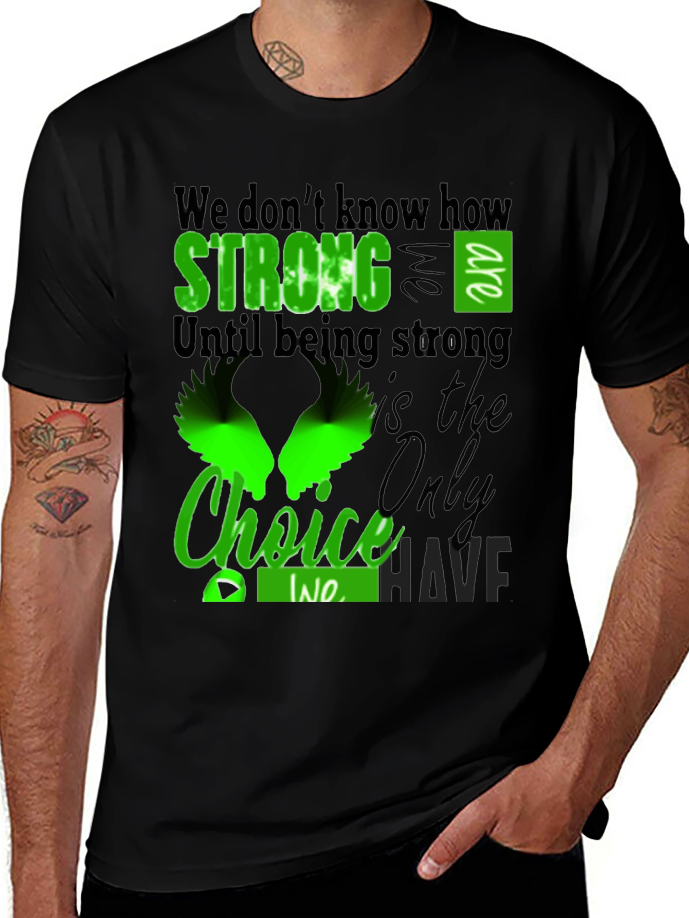 Variant 16 of Strong Choice T-Shirt - Inspirational Graphic Tee