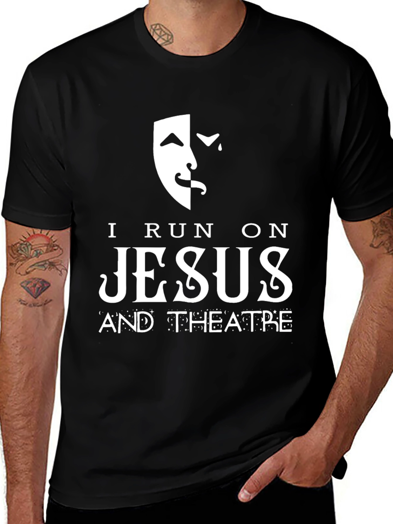 Variant 3 of I Run on Jesus and Theatre T-Shirt