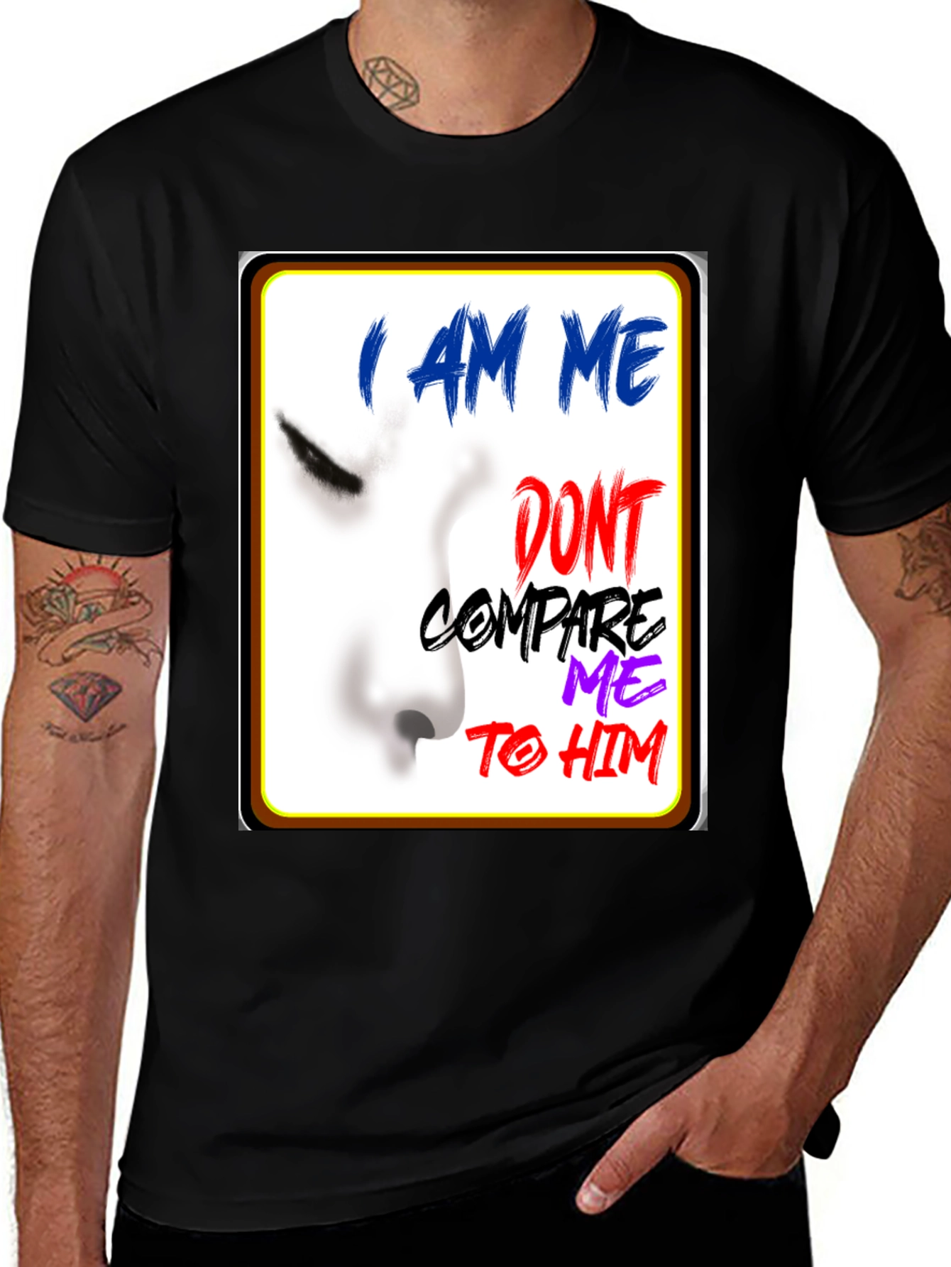 Variant 20 of I Am Me Graphic T-Shirt - Unique Expression