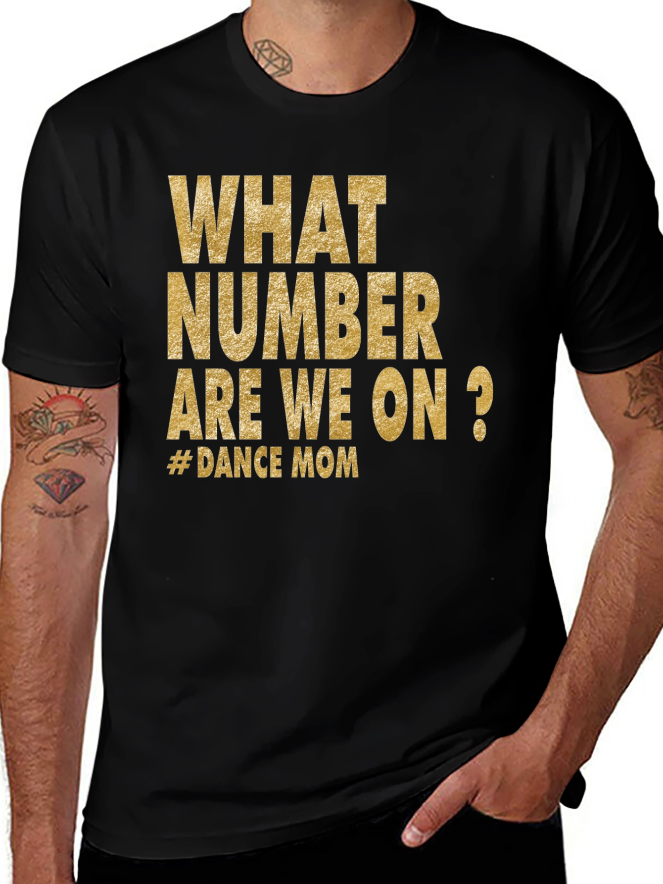 Variant 21 of Dance Mom T-Shirt - "What Number Are We On?"