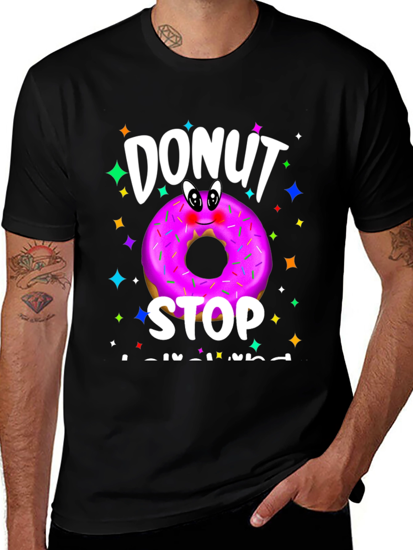 Variant 18 of Donut Stop Believing T-Shirt
