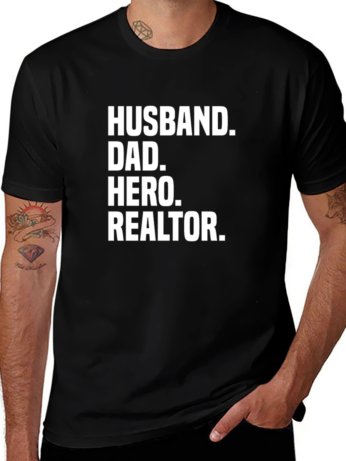 Husband Dad Hero Realtor T-Shirt - Black Graphic Tee
