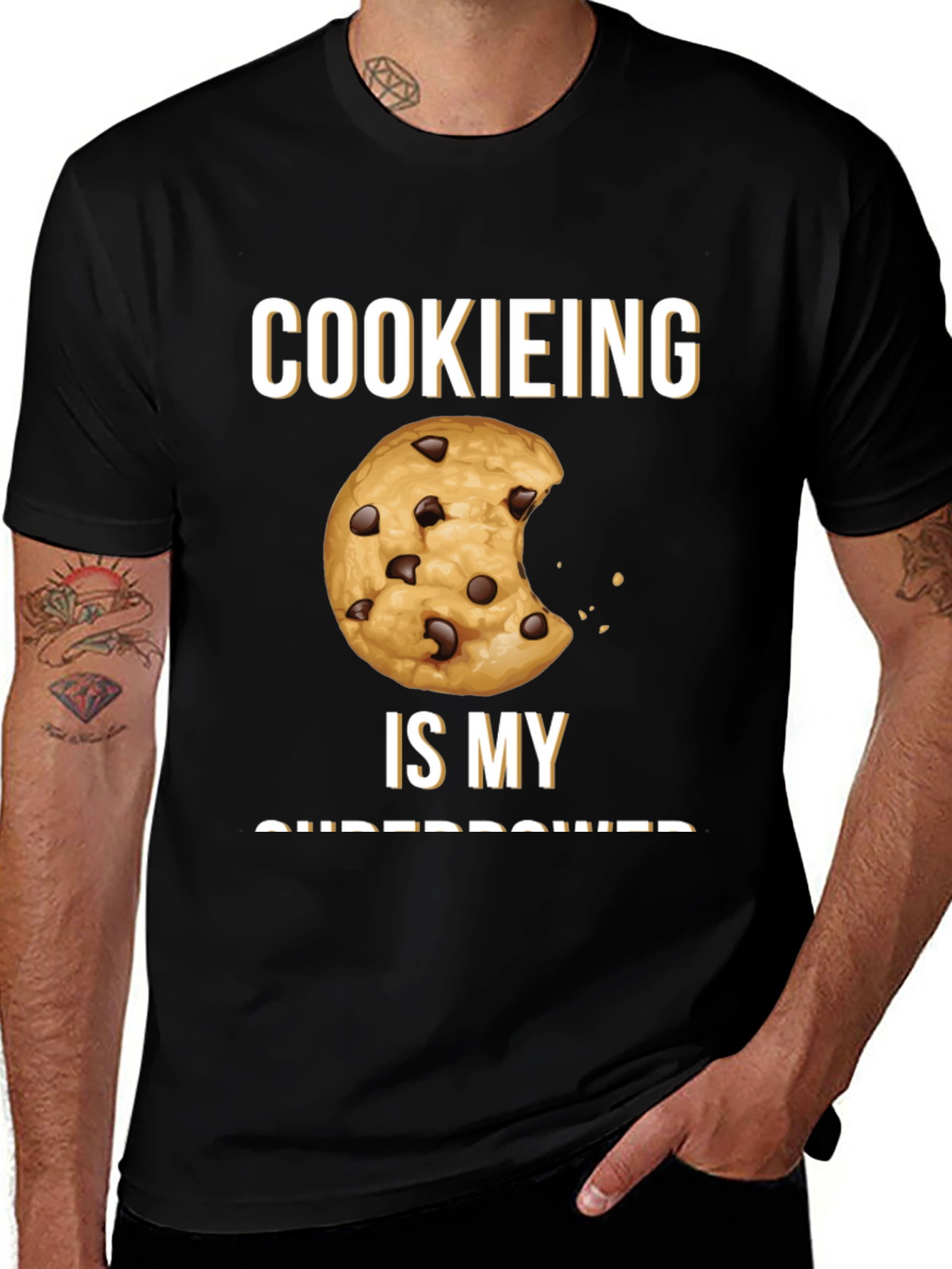 Variant 23 of Cookieing is my Superpower Graphic T-Shirt