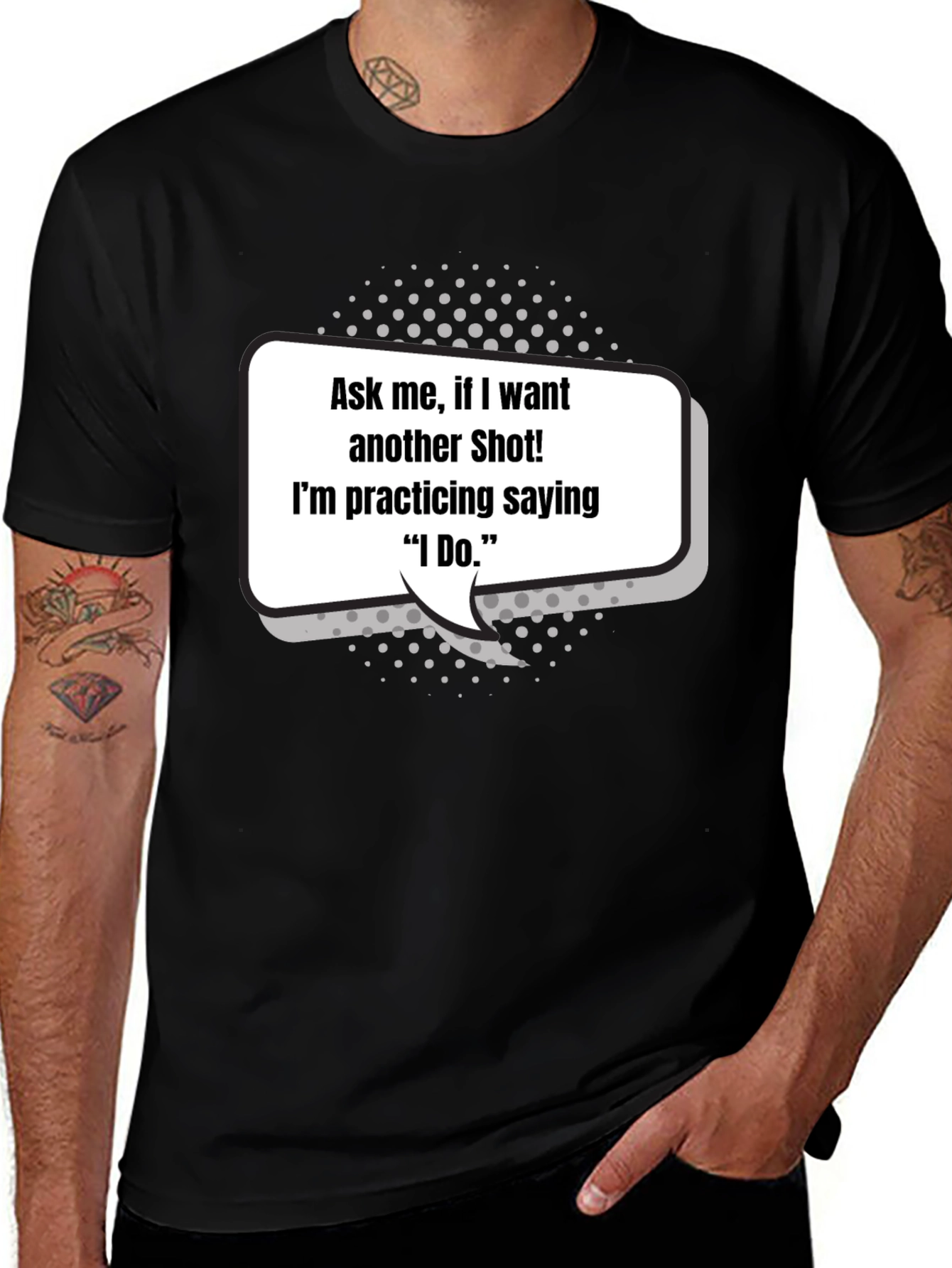 Variant 15 of Funny Bachelor Party T-Shirt - Ask Me For a Shot