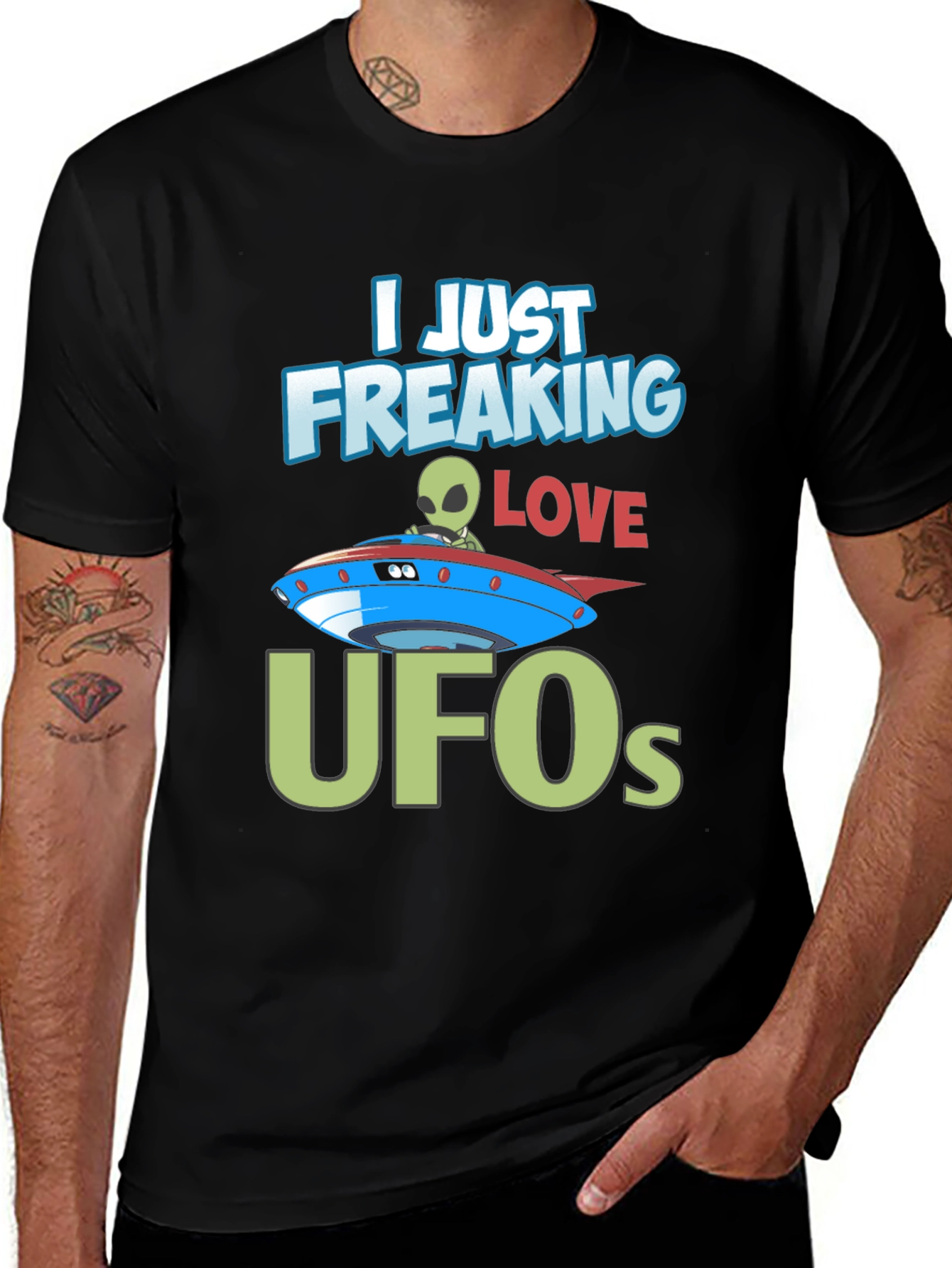 I Just Freaking Love UFOs T-Shirt Alien Design