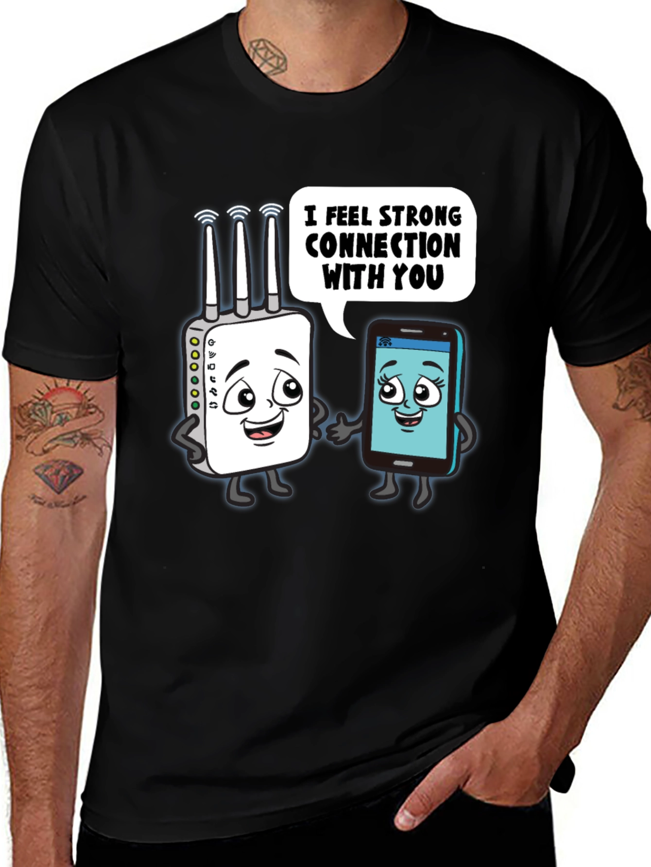 I Feel Strong Connection With You Graphic Tee