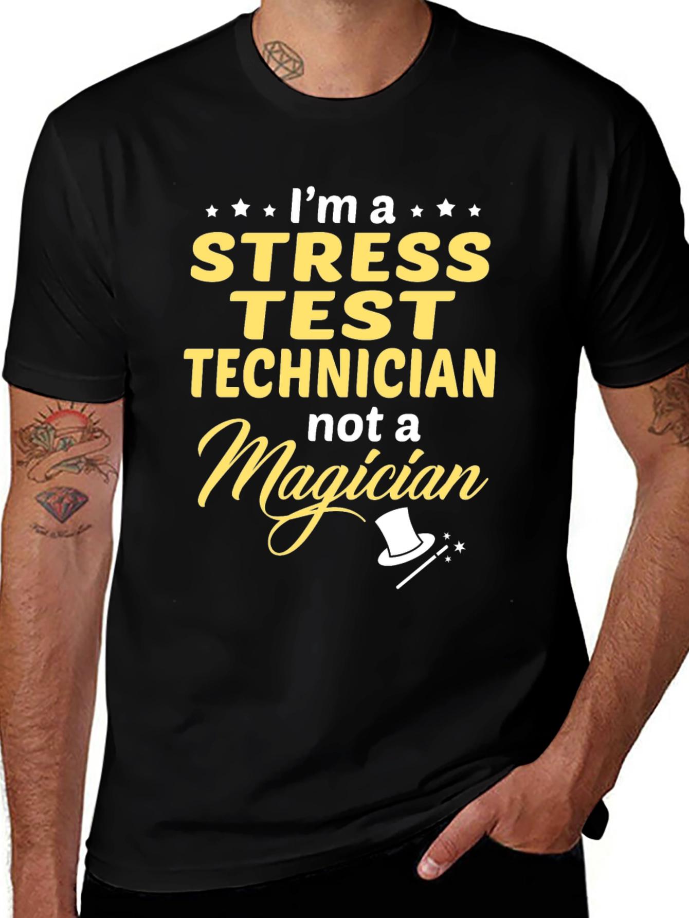 Variant 19 of Stress Test Technician T-Shirt - Not A Magician Design
