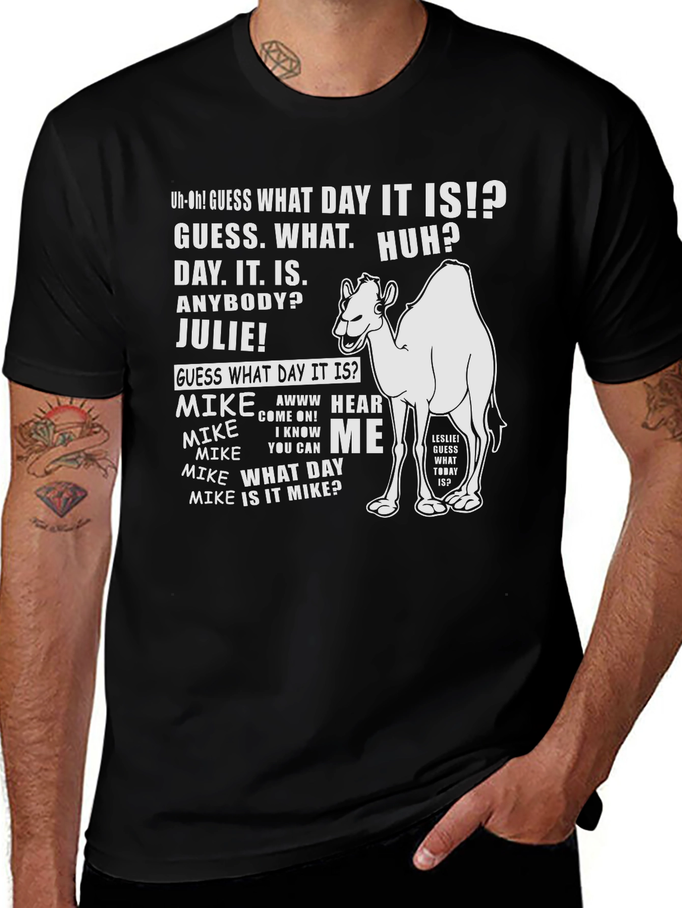 Hump Day Camel T-Shirt - "Guess What Day It Is?"