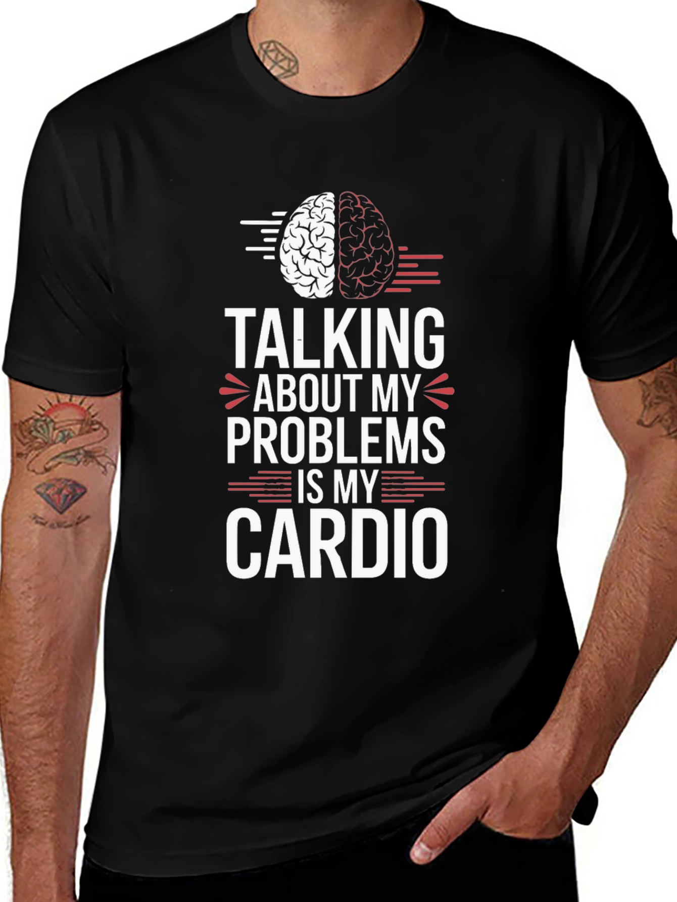 Variant 22 of Talking About My Problems Is My Cardio T-Shirt