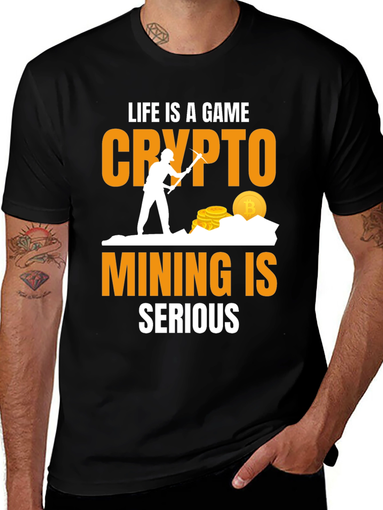 Variant 4 of Crypto Mining T-Shirt - Life is a Game, Mining is Serious