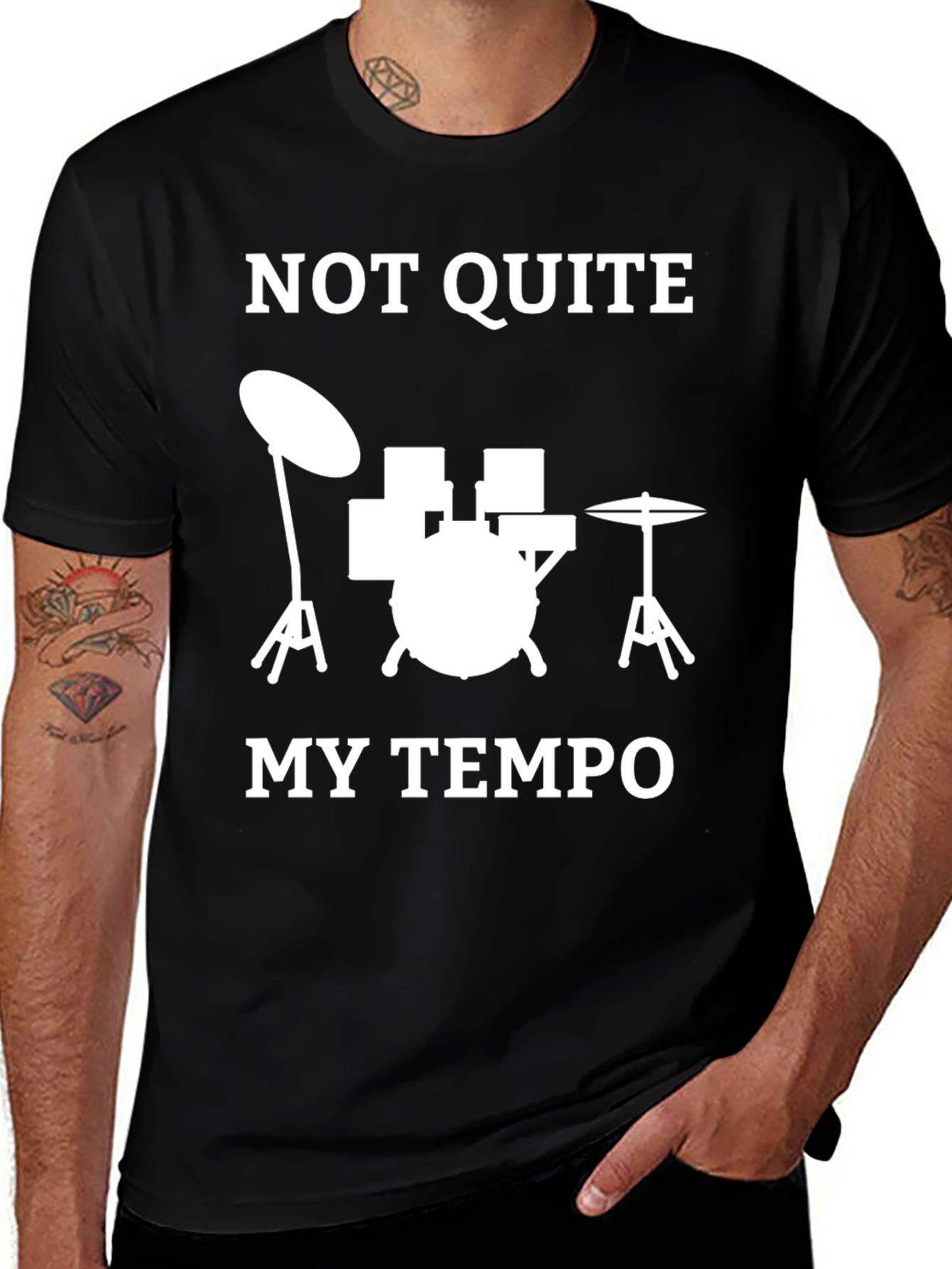 Variant 22 of Drummer T-Shirt - Not Quite My Tempo Funny Music Tee