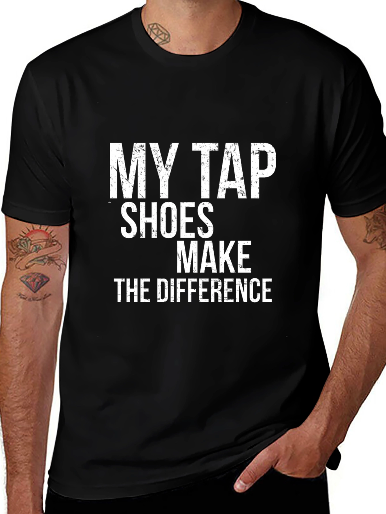 Variant 16 of My Tap Shoes Make the Difference Black T-Shirt