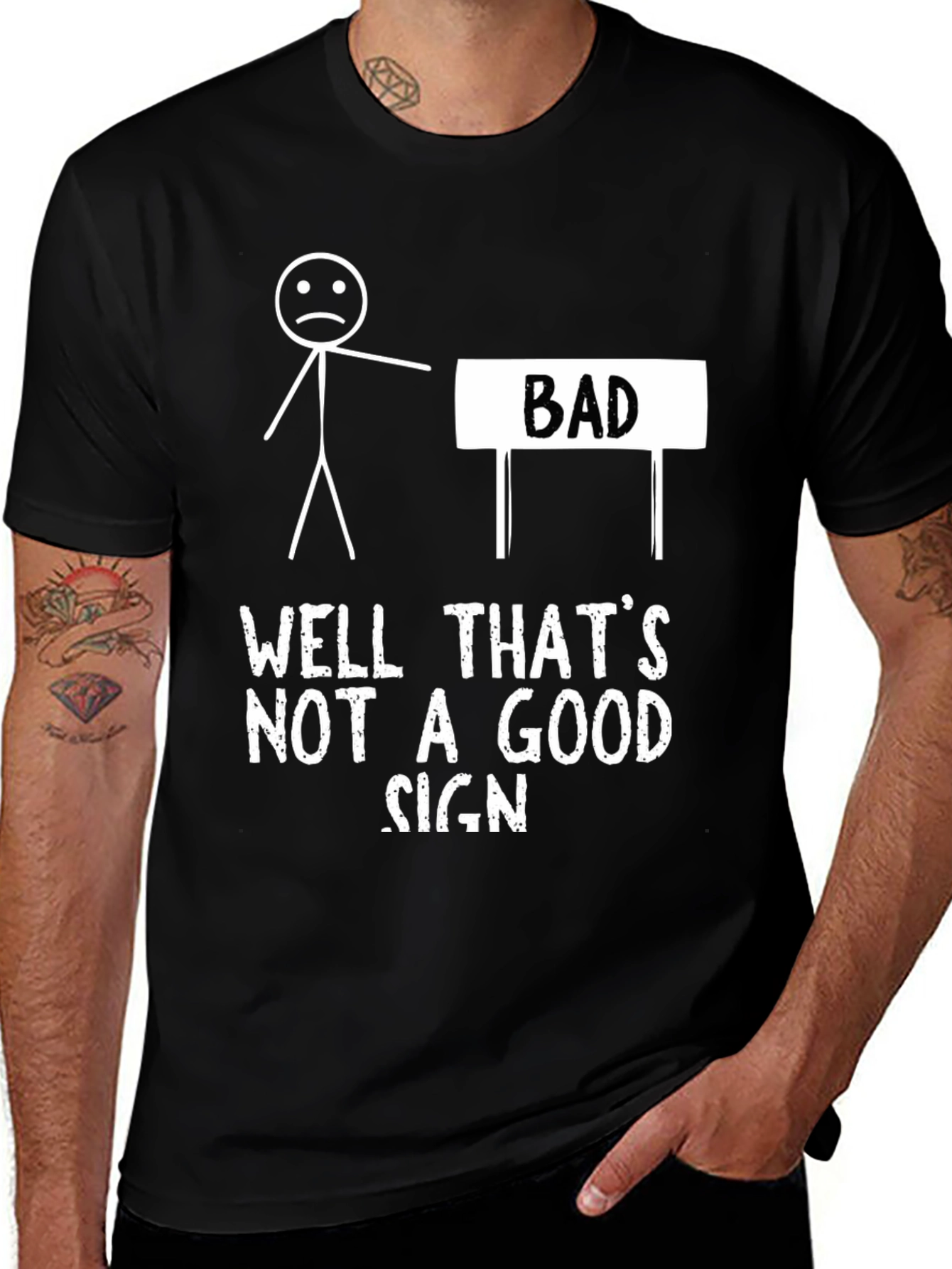 Variant 9 of Funny "Bad Sign" Graphic Tee